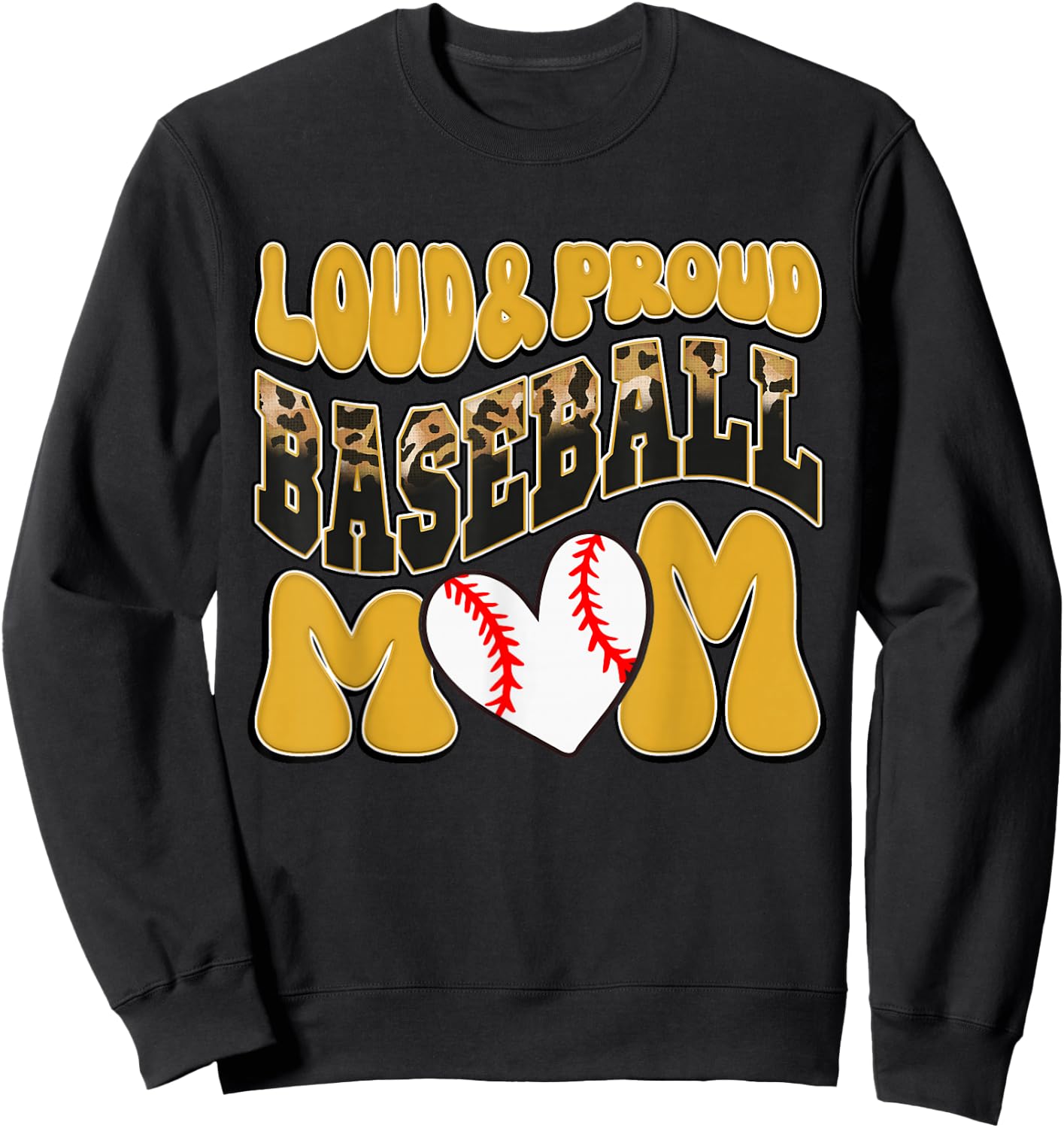 Loud Proud Baseball Mom Yellow Leopard Baseball Mom Mama Sweatshirt - Sweatshirt | Black