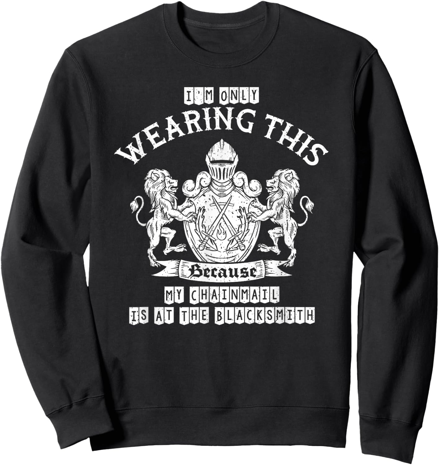 Ren Fair Renaissance Knight Cosplay Lover Renaissance Fair Sweatshirt - Sweatshirt | Black