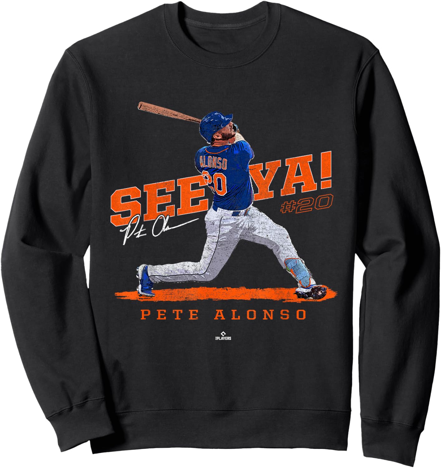See Ya! Pete Alonso New York MLBPA Sweatshirt - Sweatshirt | Black
