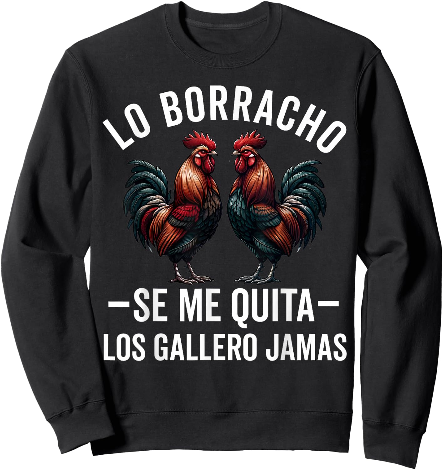Gallero Hombre Papá Padre Tío Gallero Pelea De Gallos Sweatshirt - Sweatshirt | Black