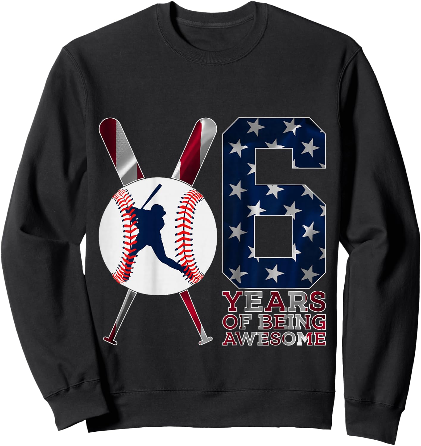 6 Years of Being Awesome Baseball 6th Birthday Sweatshirt - Sweatshirt | Black