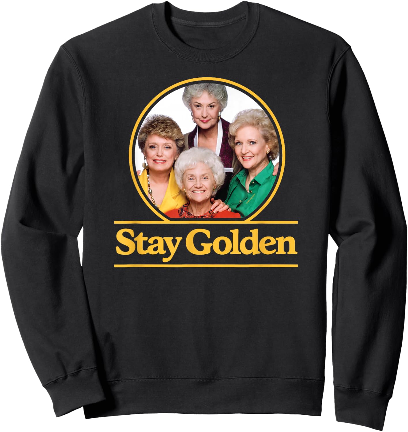The Golden Girls - Stay Golden Sweatshirt - Sweatshirt | Black