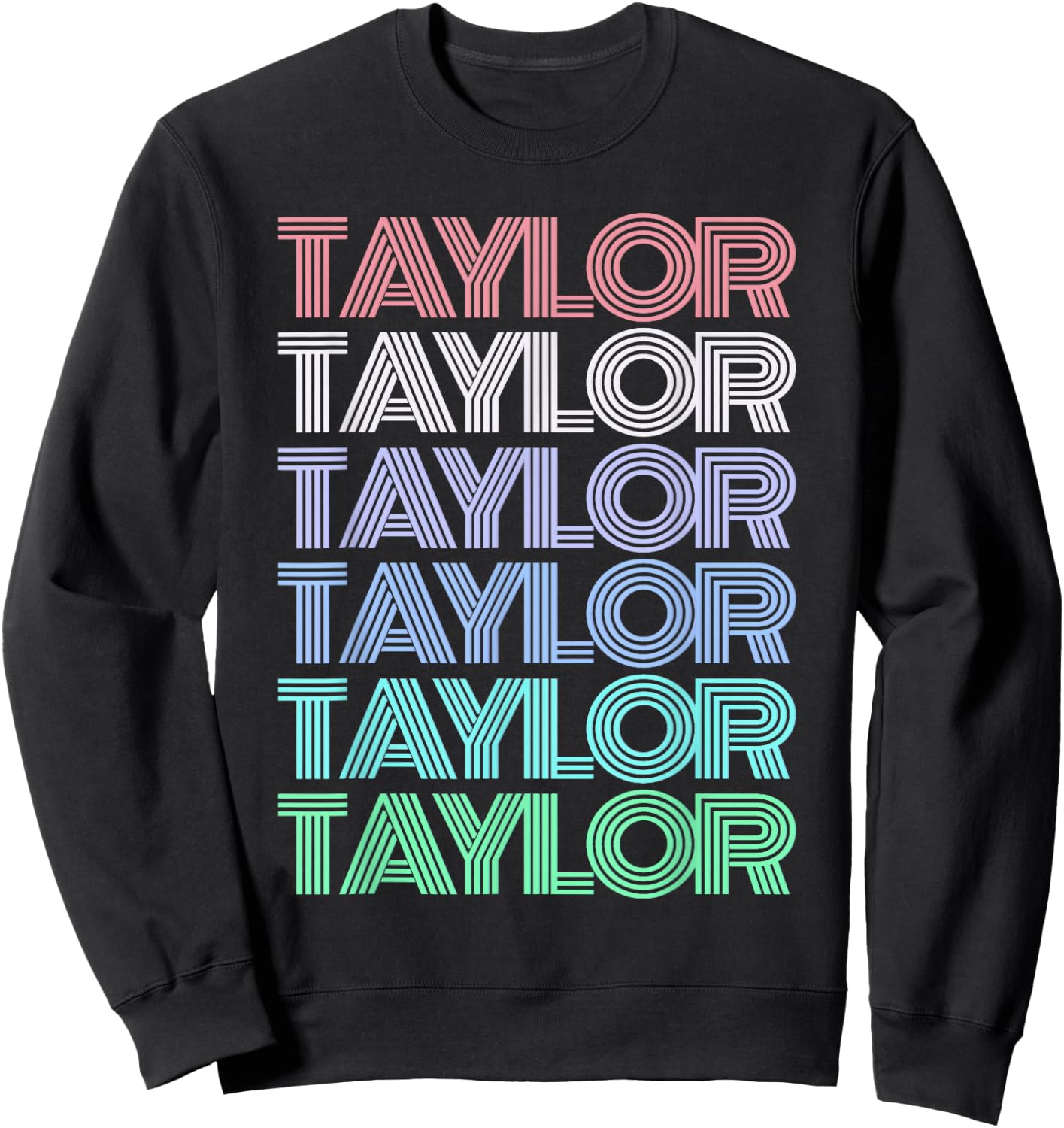 Retro TAYLOR First Name Personalized Girl Boy Groovy Bday Sweatshirt - Sweatshirt | Black