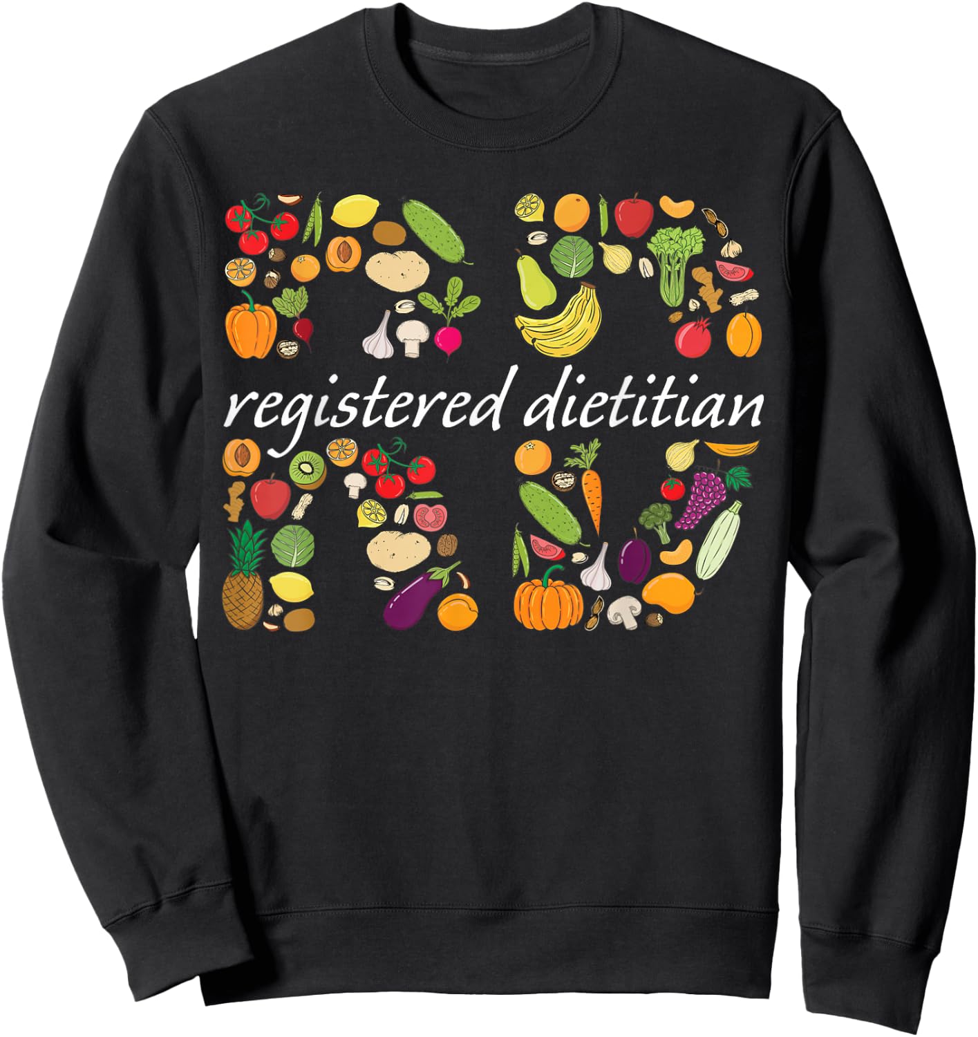 Cute Registered Dietitian Appreciation Sweatshirt - Sweatshirt | Black