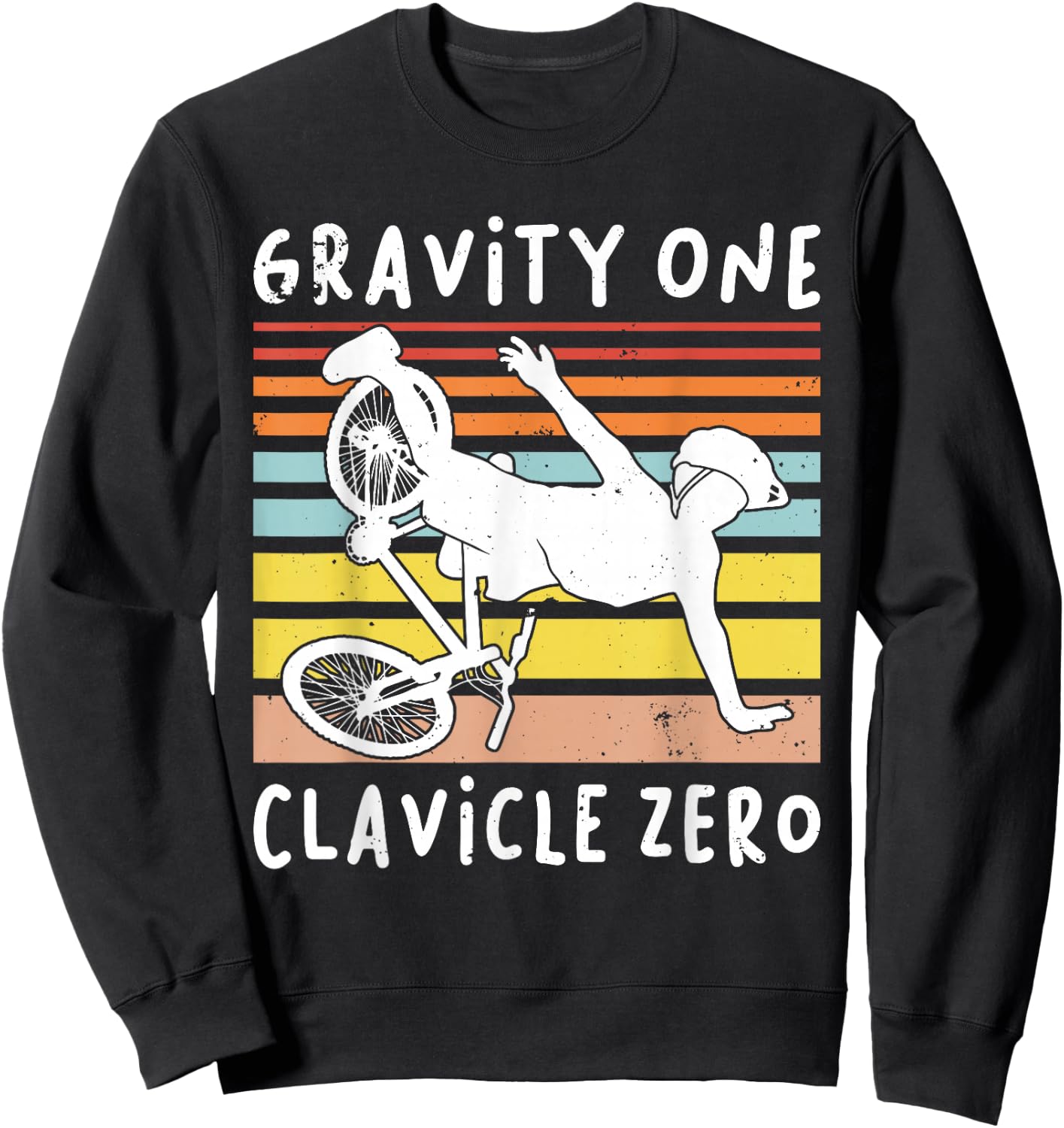 BROKEN COLLARBONE: Clavicle Zero, Cycling, Biker, Bike Sweatshirt - Sweatshirt | Black