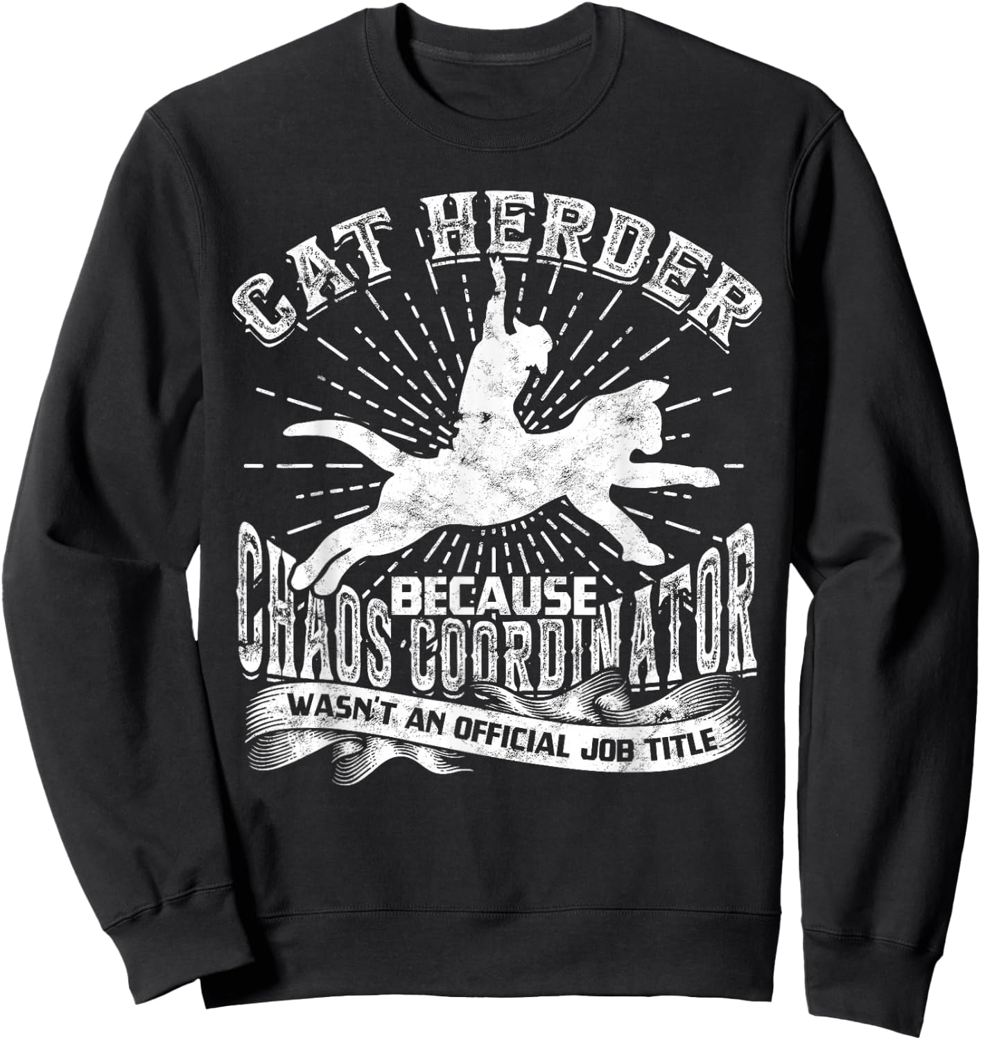 Cat Herding Champion Professional Cat Herder Men Women Sweatshirt - Sweatshirt | Black