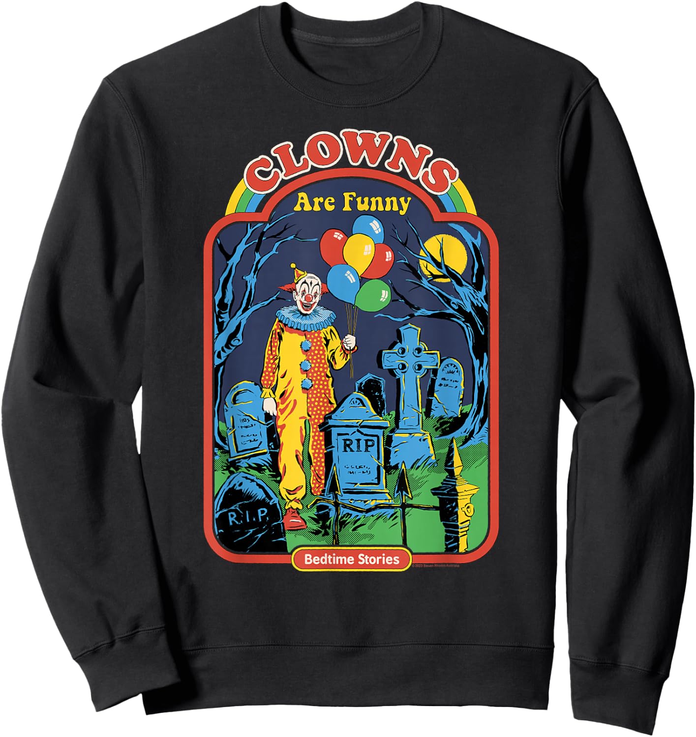 Steven Rhodes Clowns are Funny Graveyard Retro Dark Humor Sweatshirt - Sweatshirt | Black