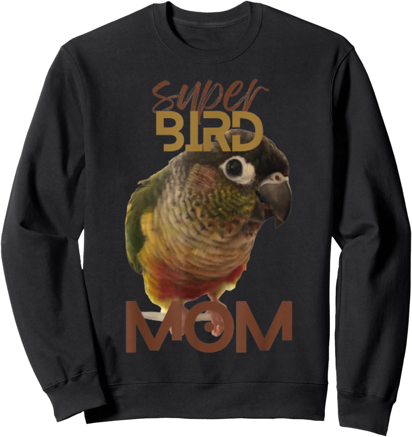 Super Bird Mom Conure Parrot Bird design | Green cheek Sweatshirt - Sweatshirt | Black