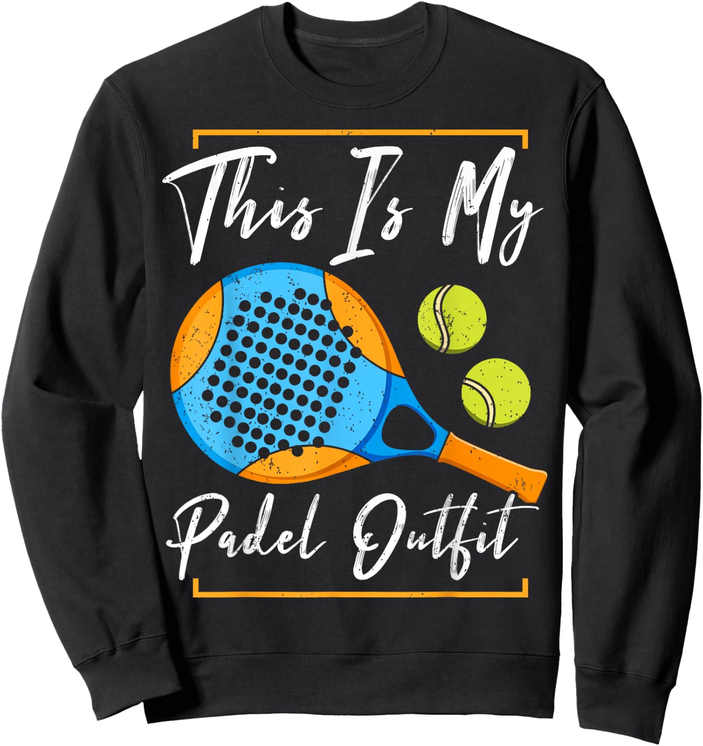 This Is My Padel Outfit | Padel Tennis Funny Padel Sweatshirt - Sweatshirt | Black