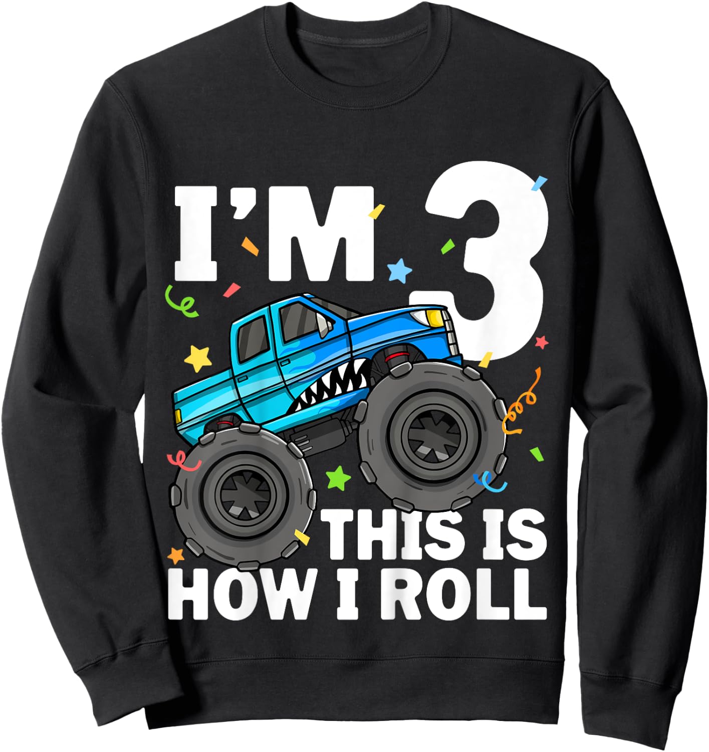 Kids Monster Truck Shark 3rd Birthday Boy Toddler 3 Three Sweatshirt - Sweatshirt | Black