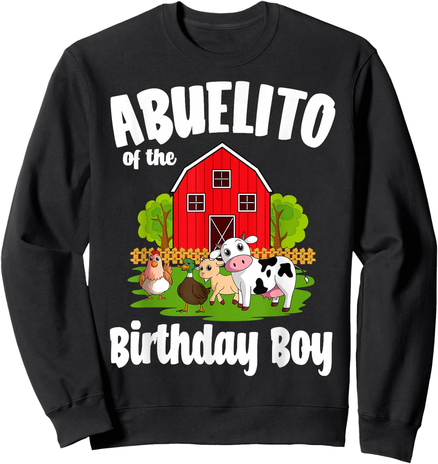 Abuelito Of The Birthday Boy Farm Animal Bday Party Sweatshirt - Sweatshirt | Black