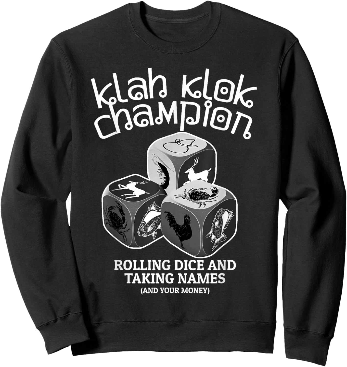 Cambodian Khmer New Year Klah Klok Champ Sweatshirt - Sweatshirt | Black