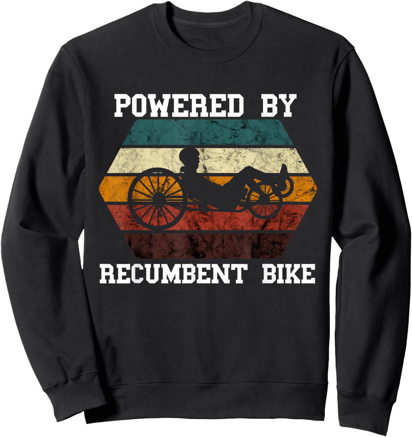 Retro Recumbent Bike Powered By Recumbent Trike Cyclist Sweatshirt - Sweatshirt | Black