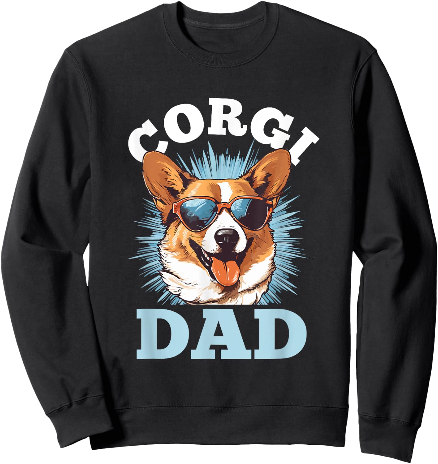 Pembroke Welsh Corgi - Corgi Dad Sweatshirt - Sweatshirt | Black