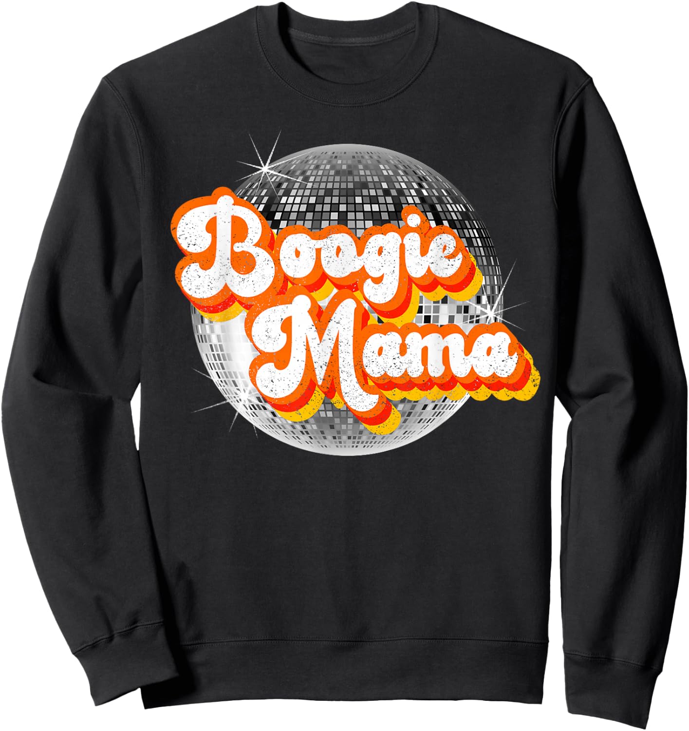 Funky Vintage Retro Disco Dancer 70s Boogie Mama Party Theme Sweatshirt - Sweatshirt | Black