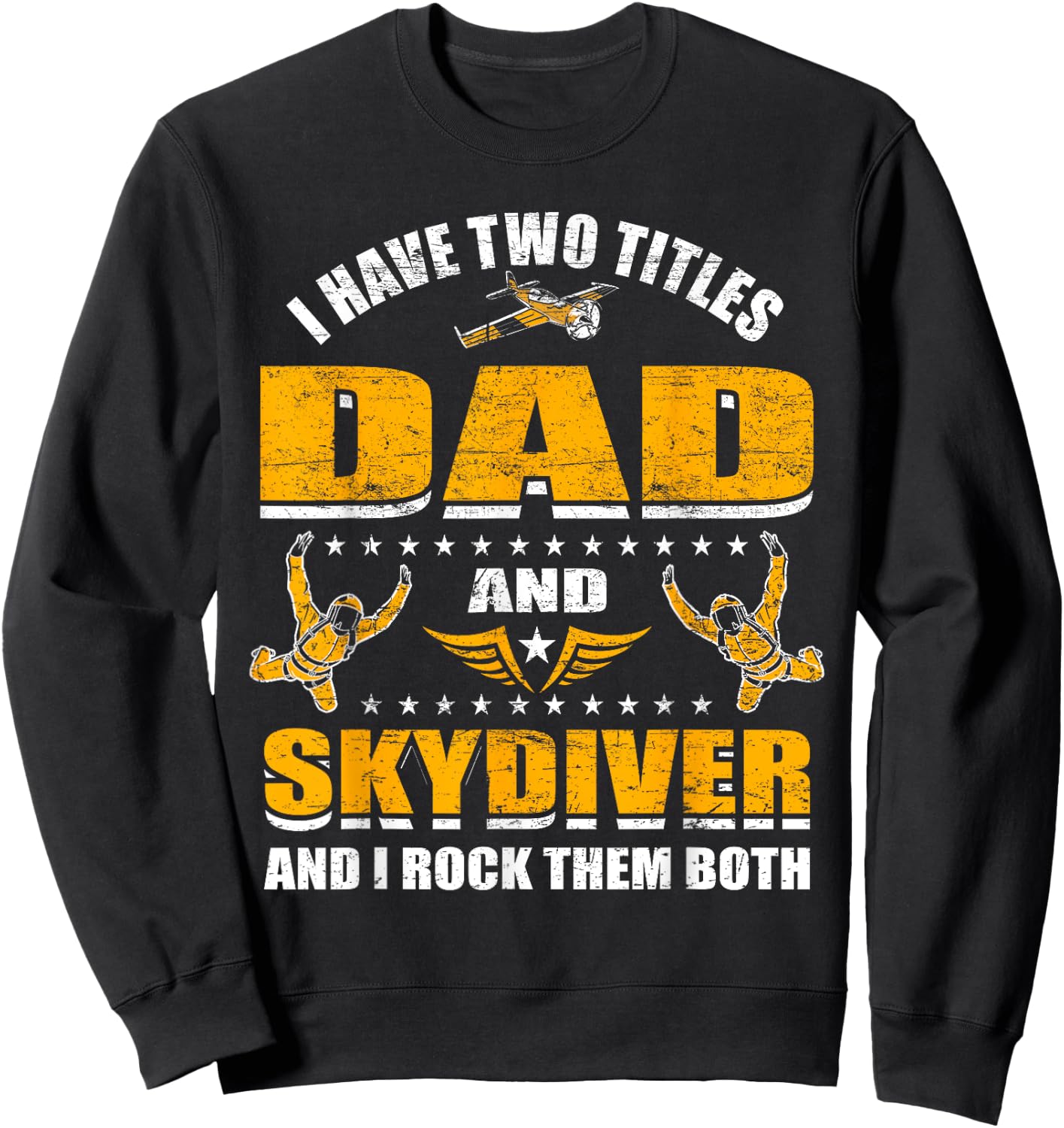 Skydiving Father Skydive Skydiving Dad Skydiving Sweatshirt - Sweatshirt | Black