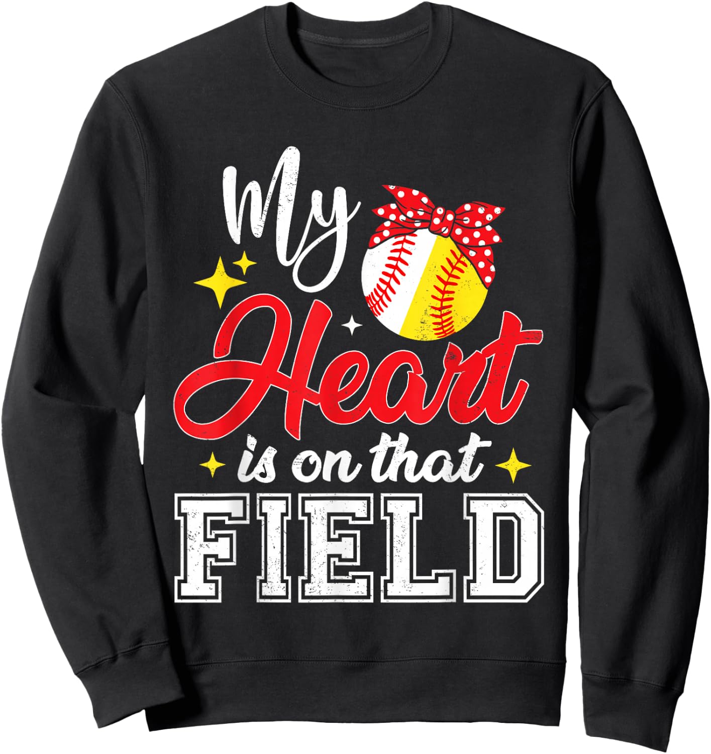 My Heart is on That Field Baseball Softball Mom Mothers Day Sweatshirt - Sweatshirt | Black