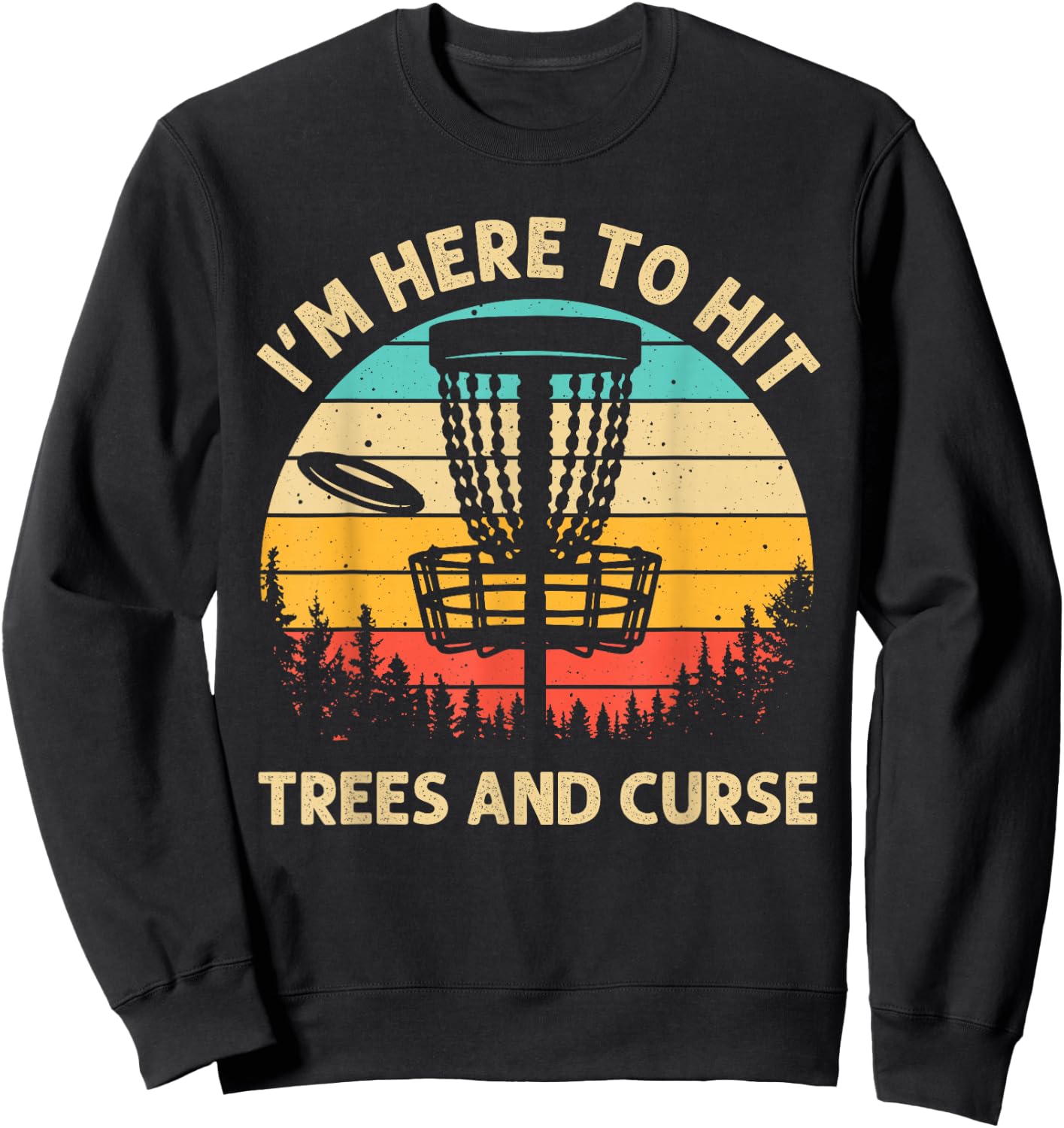 Funny Disc Golf Women Disc Golf Player Trees Sports Sweatshirt - Sweatshirt | Black