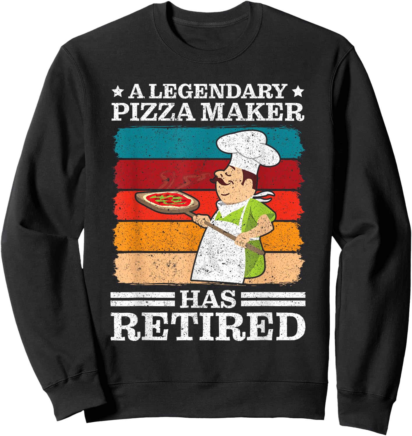 Legendary Pizza Maker has retired Pizza Making Sweatshirt - Sweatshirt | Black