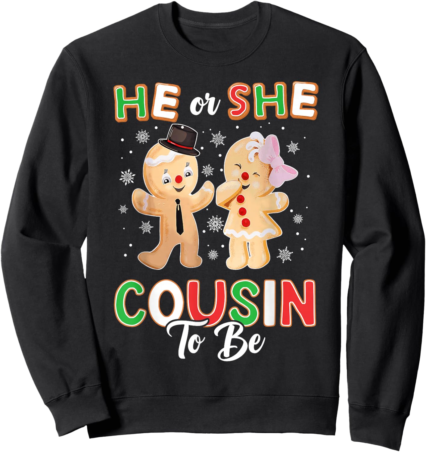 Gingerbread He or She Cousin To Be Christmas Gender Reveal Sweatshirt - Sweatshirt | Black