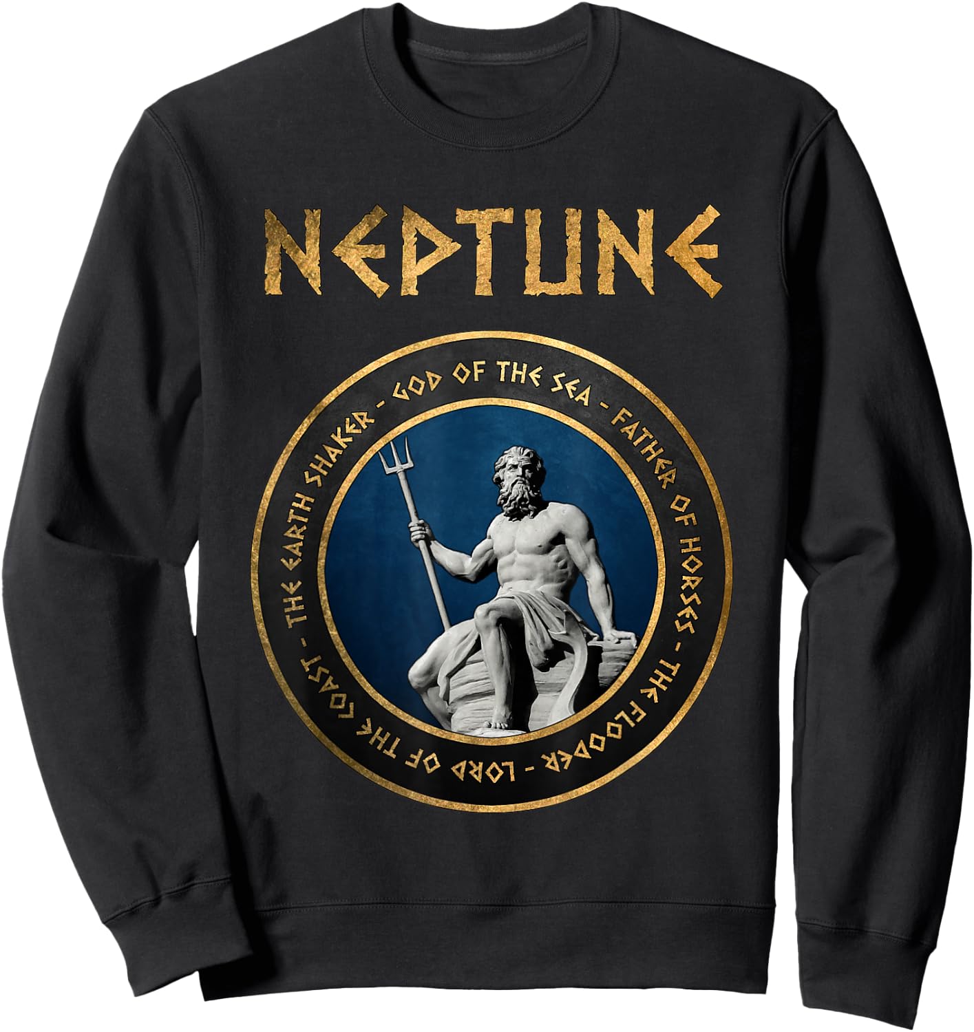 Neptune Ancient Roman Sea God Symbol Sweatshirt - Sweatshirt | Black