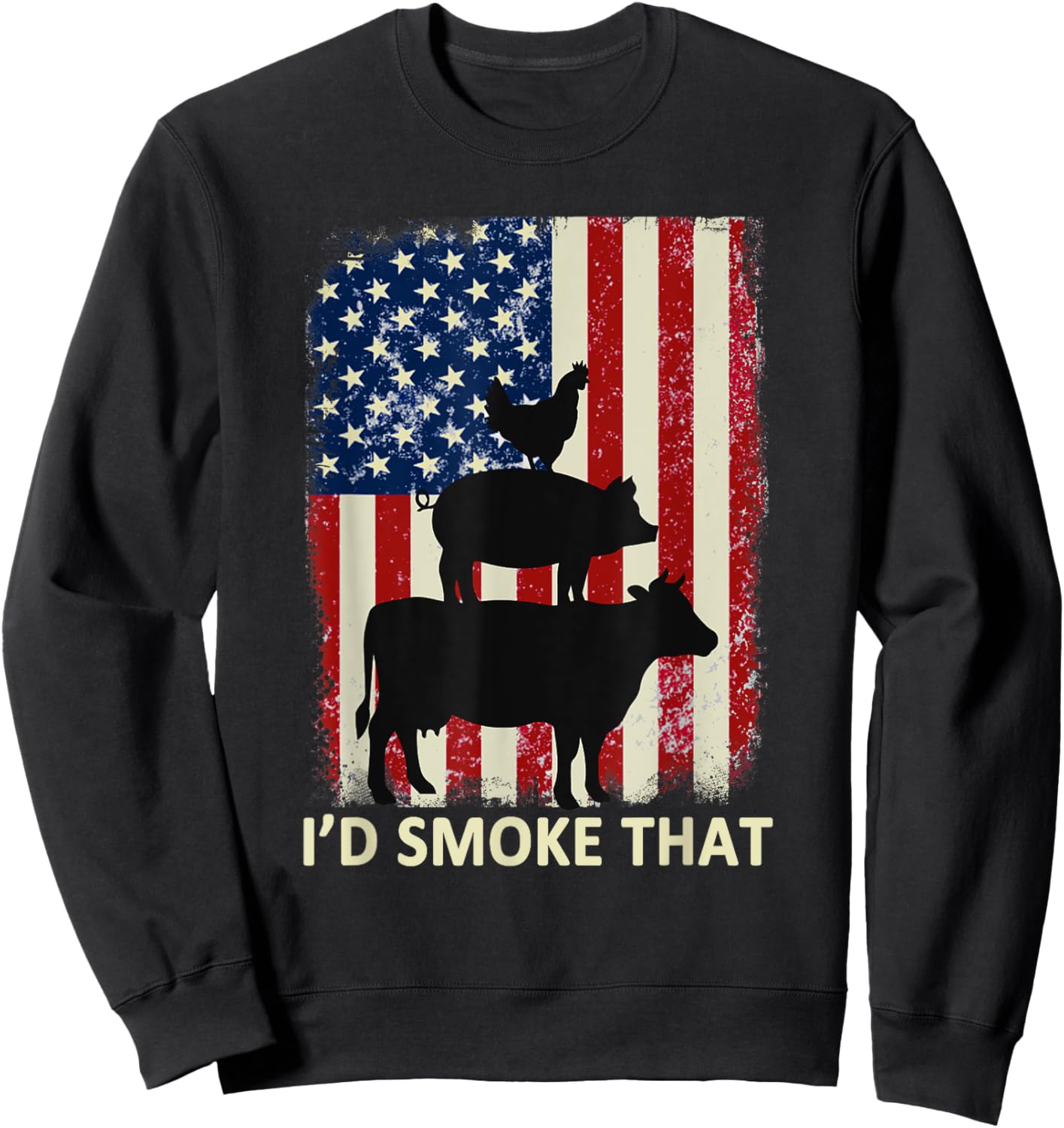 I'd Smoke That American Flag Funny BBQ Men Sweatshirt - Sweatshirt | Black