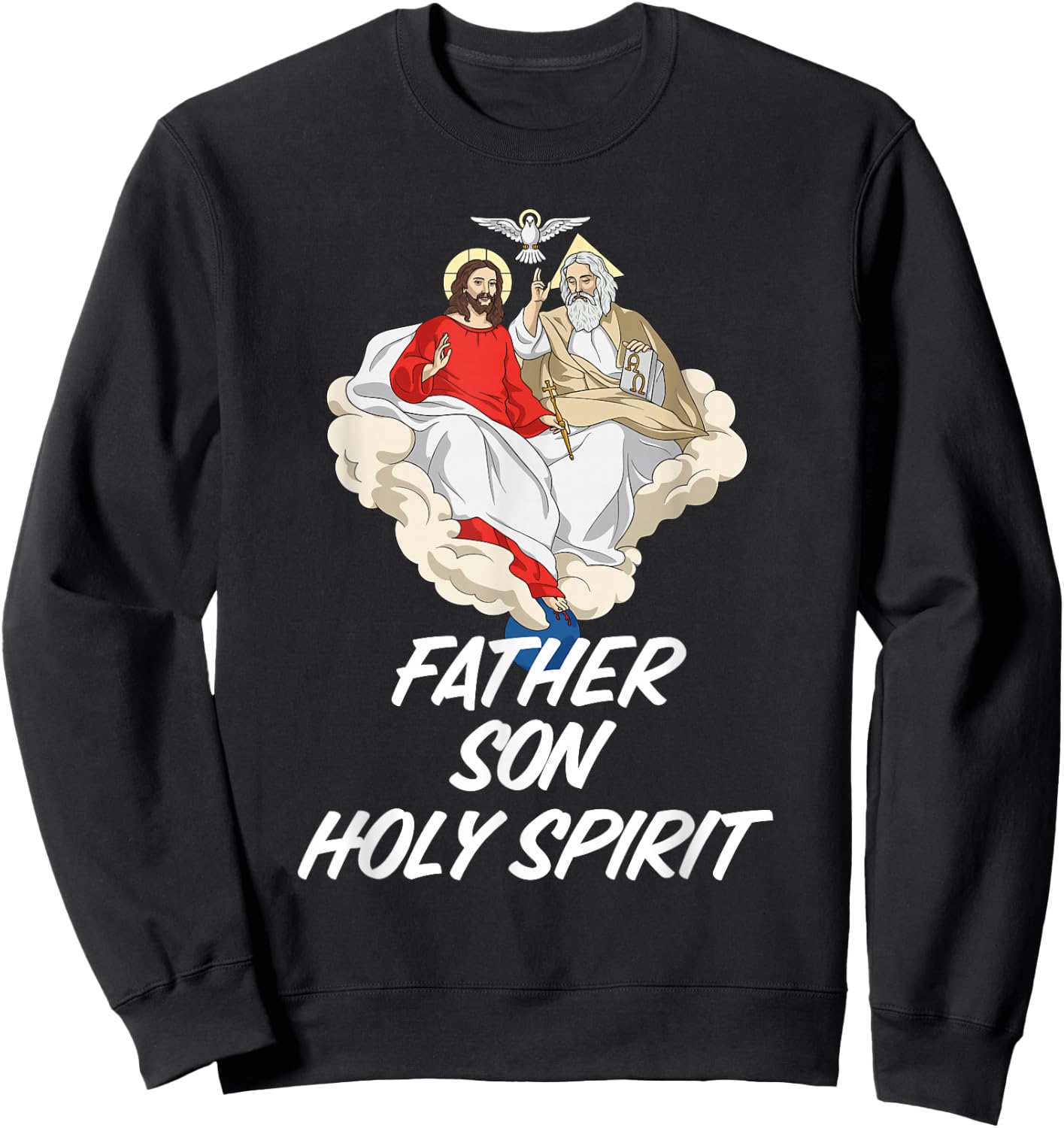 Holy Trinity Father Son and Holy Spirit Catholic Sweatshirt - Sweatshirt | Black