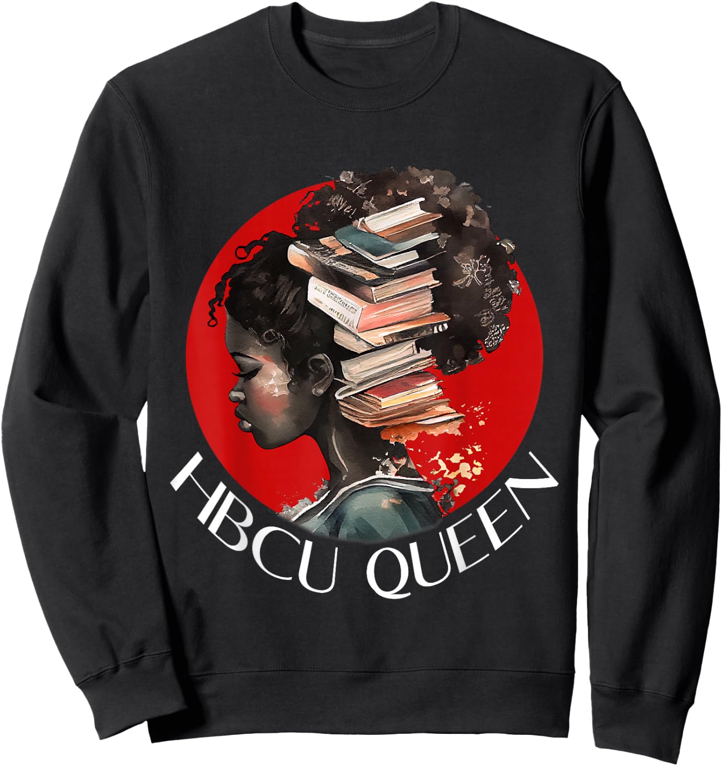 HBCU Queen Alumni Apparel Historical Black college 2023 Sweatshirt - Sweatshirt | Black