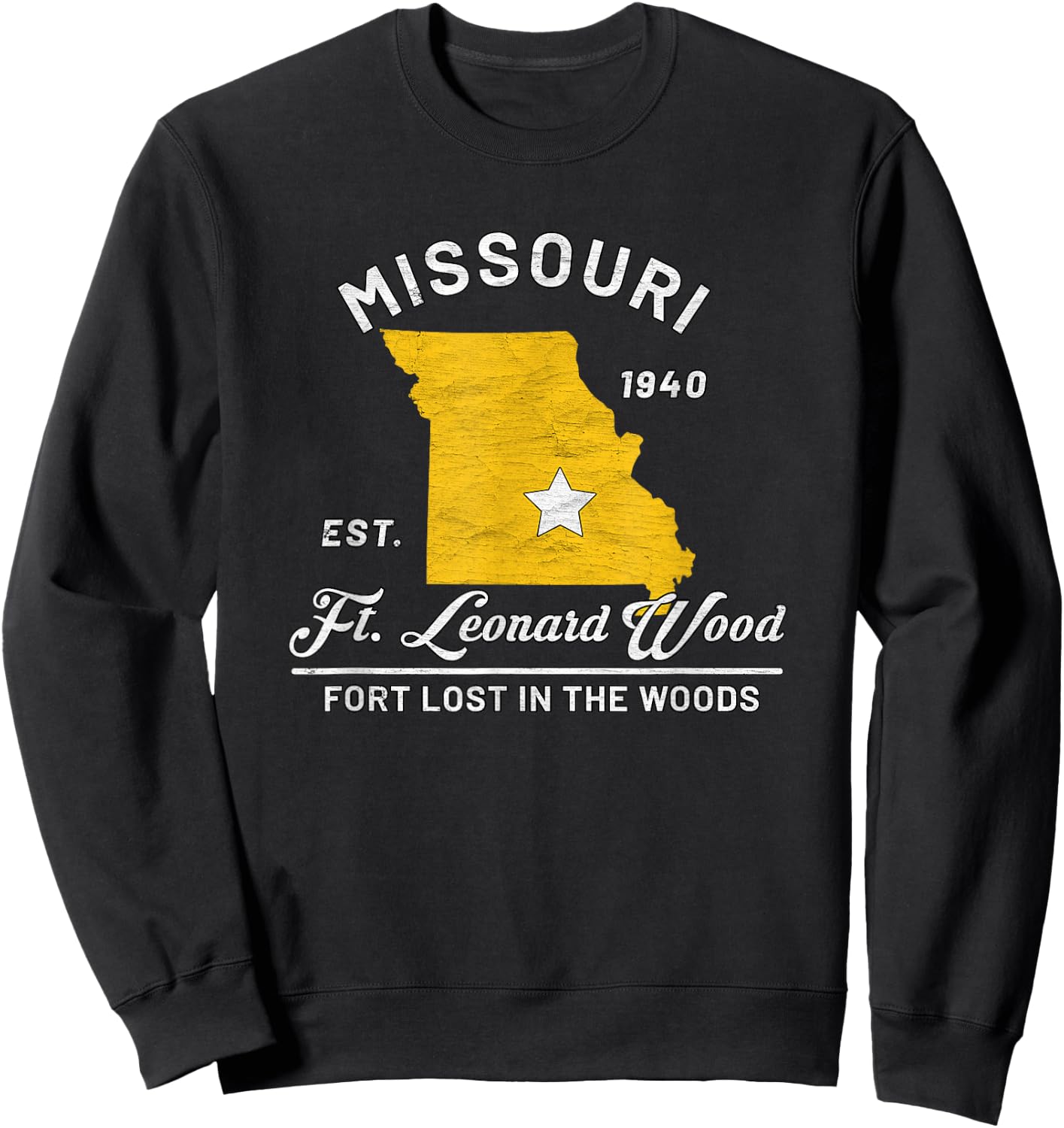 Fort Leonard Wood Missouri Mo Vintage Fort Lost in the Woods Sweatshirt - Sweatshirt | Black