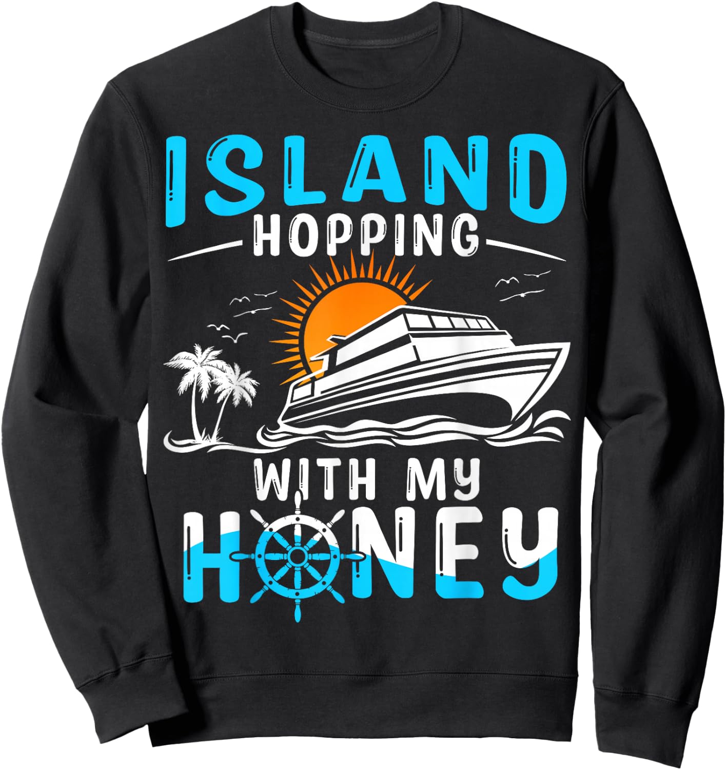 Island Hopping Couple Cruise Sweatshirt - Sweatshirt | Black
