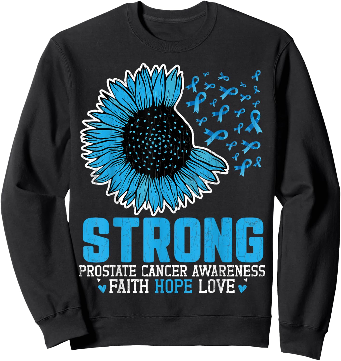 Strong Prostate Cancer Awareness Blue Ribbon Graphic Sweatshirt - Sweatshirt | Black
