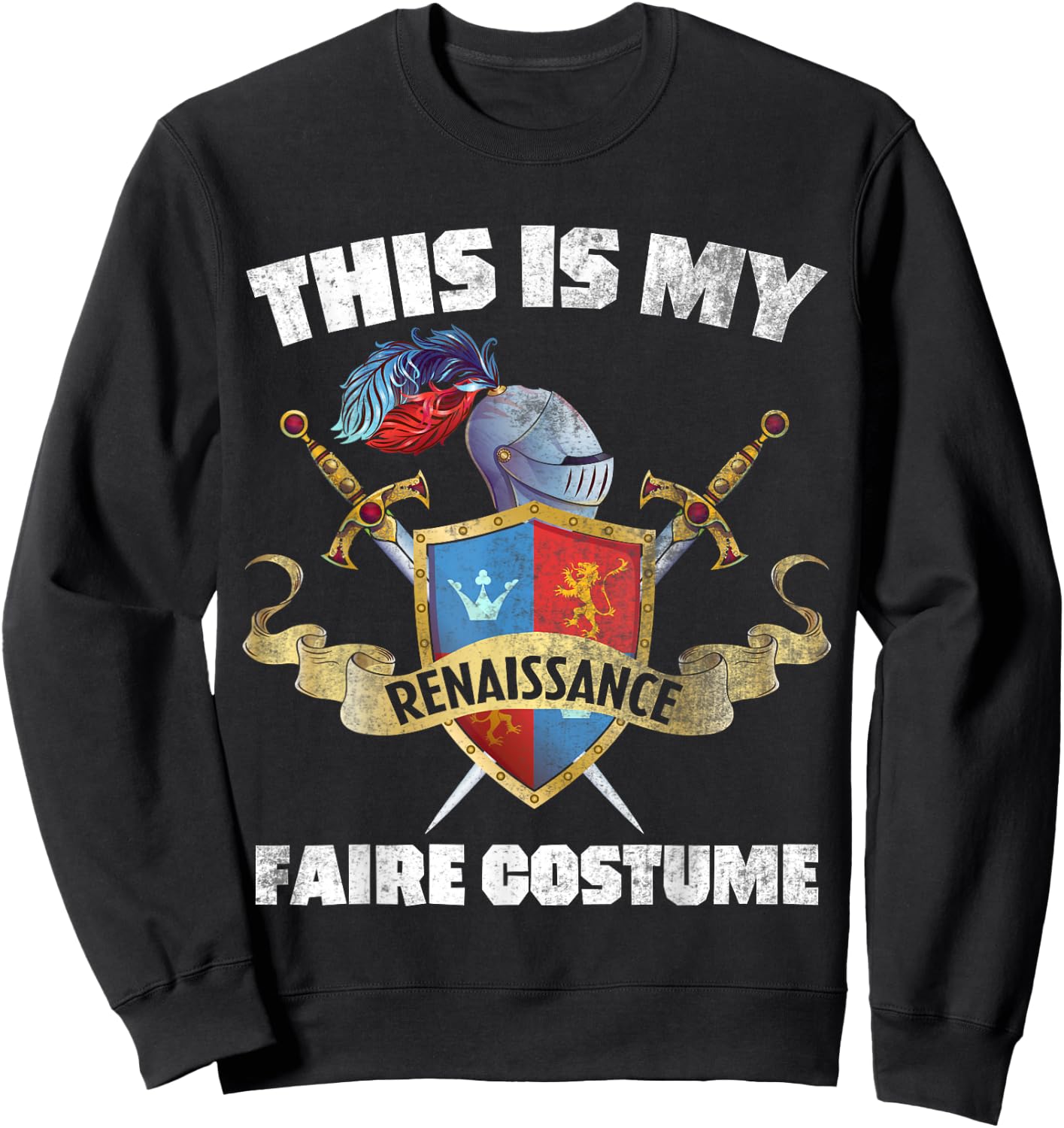 Ren Fair - This Is My Renaissance Faire Costume Sweatshirt - Sweatshirt | Black