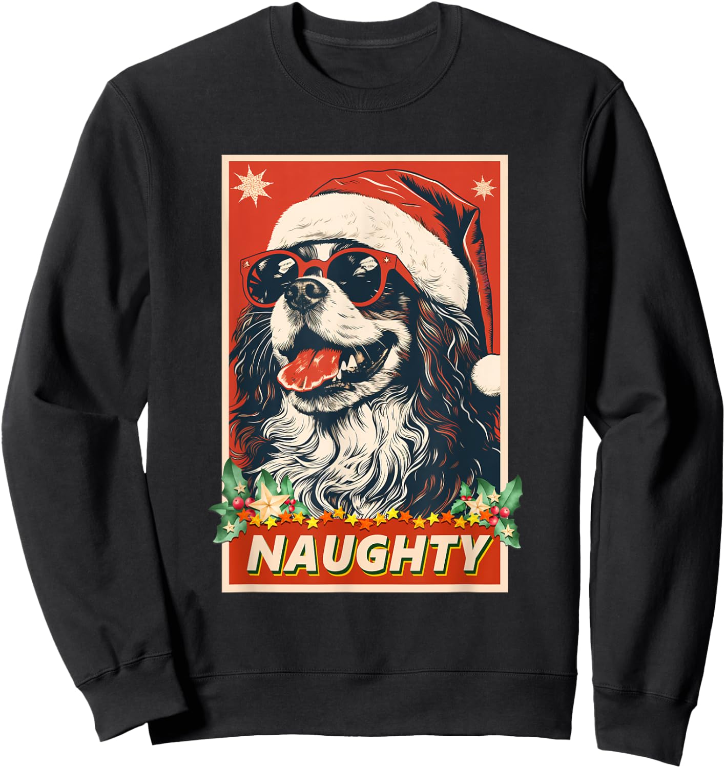 Funny Cavalier King Charles Spaniel Christmas Naughty Sweatshirt - Sweatshirt | Black