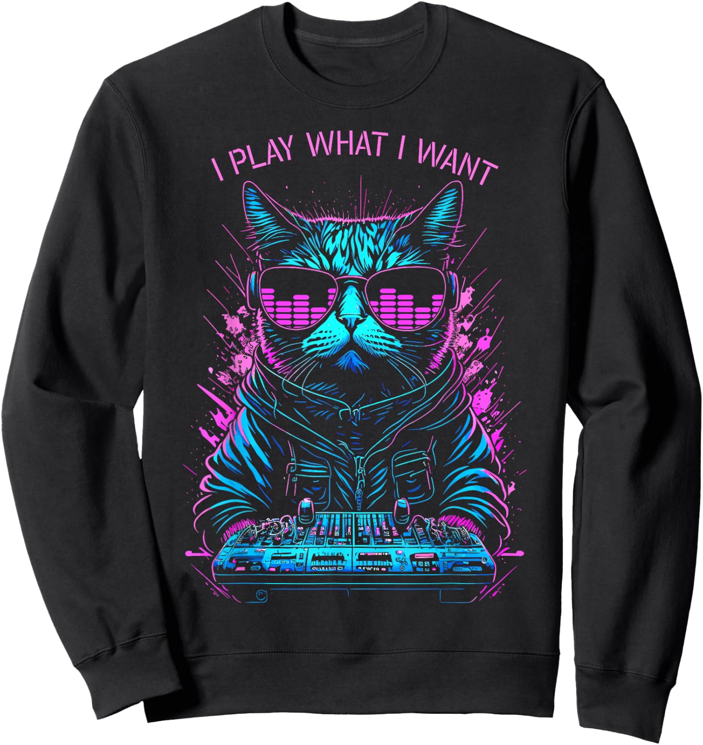House Cat DJ I Play What I Want Rave EDM Music Equalizer Women Sweatshirt - Sweatshirt | Black