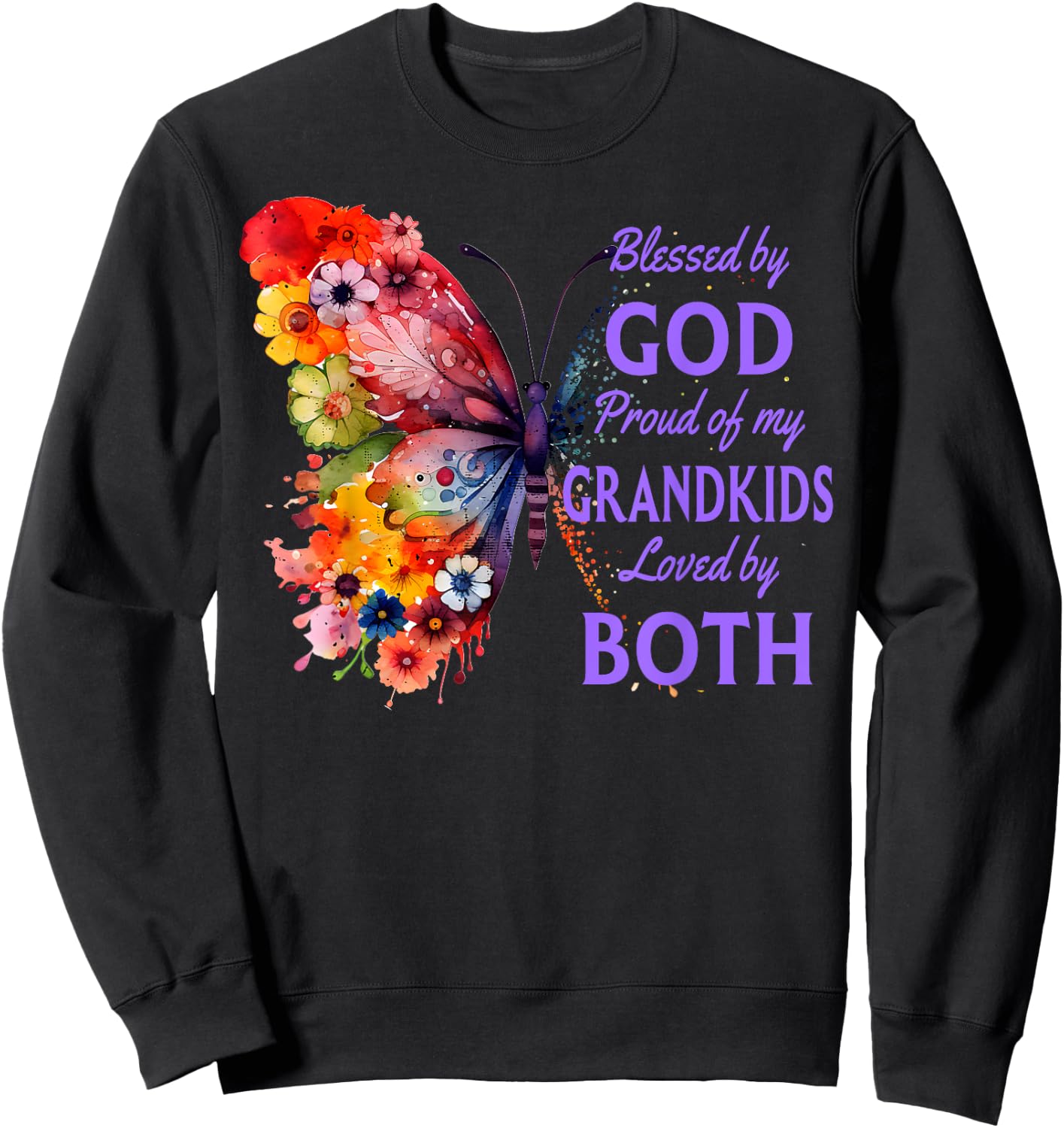 Blessed By God - Proud Of My Grandkids, Butterfly Sweatshirt - Sweatshirt | Black