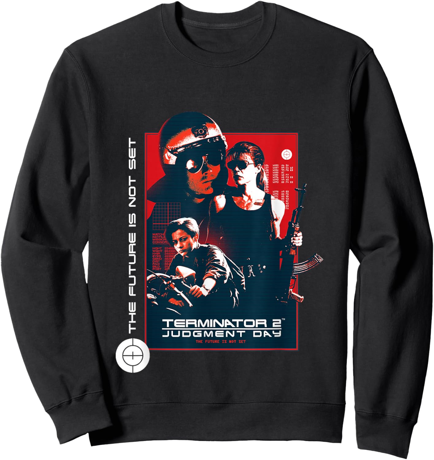 Terminator 2 Judgement Day The Future is Not Set Sweatshirt - Sweatshirt | Black