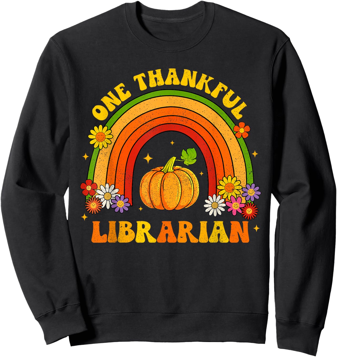 Retro One Thankful Librarian Groovy Rainbow Thanksgiving Sweatshirt - Sweatshirt | Black