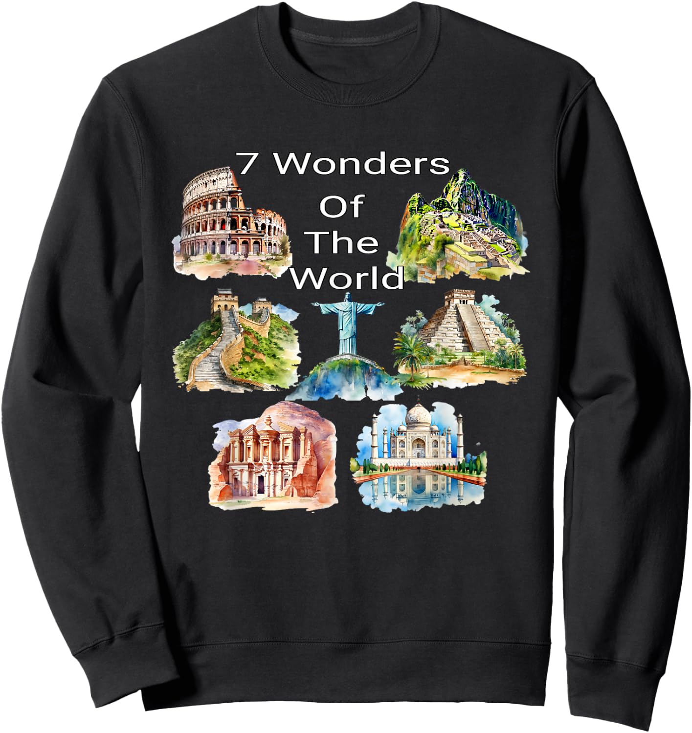 7 Wonders of the World - Travel Enthusiast Design Sweatshirt - Sweatshirt | Black