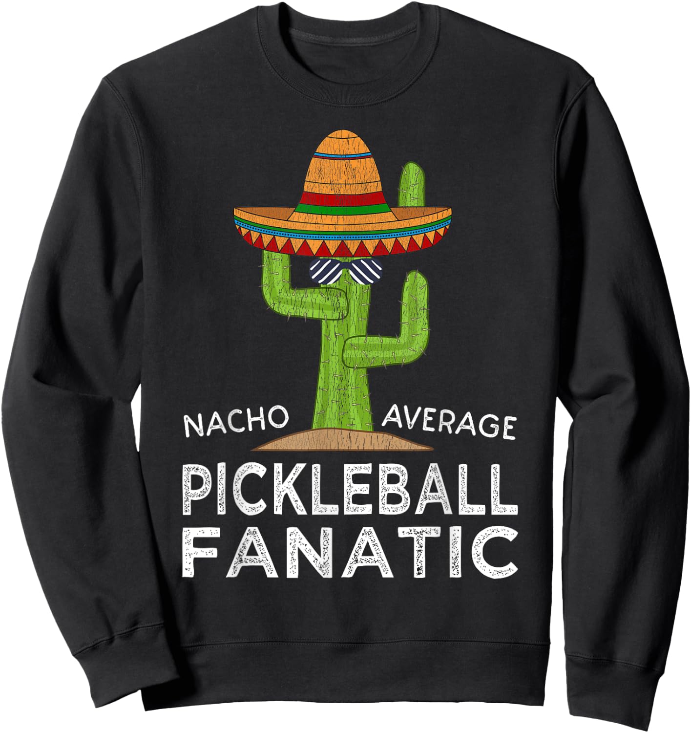 Fun Cute Saying Funny Pickleball Player Humor Sweatshirt - Sweatshirt | Black