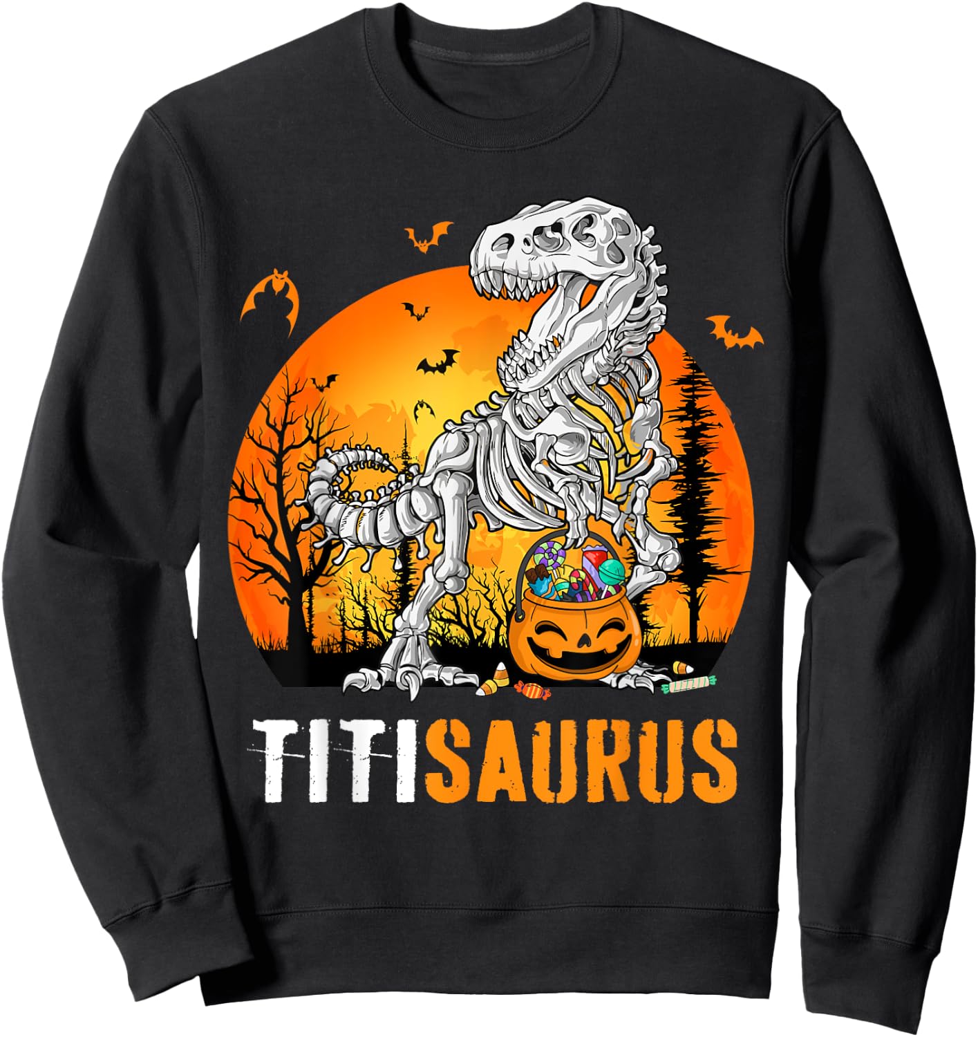 Titisaurus Dinosaur Skeleton Halloween Titi Saurus Sweatshirt - Sweatshirt | Black