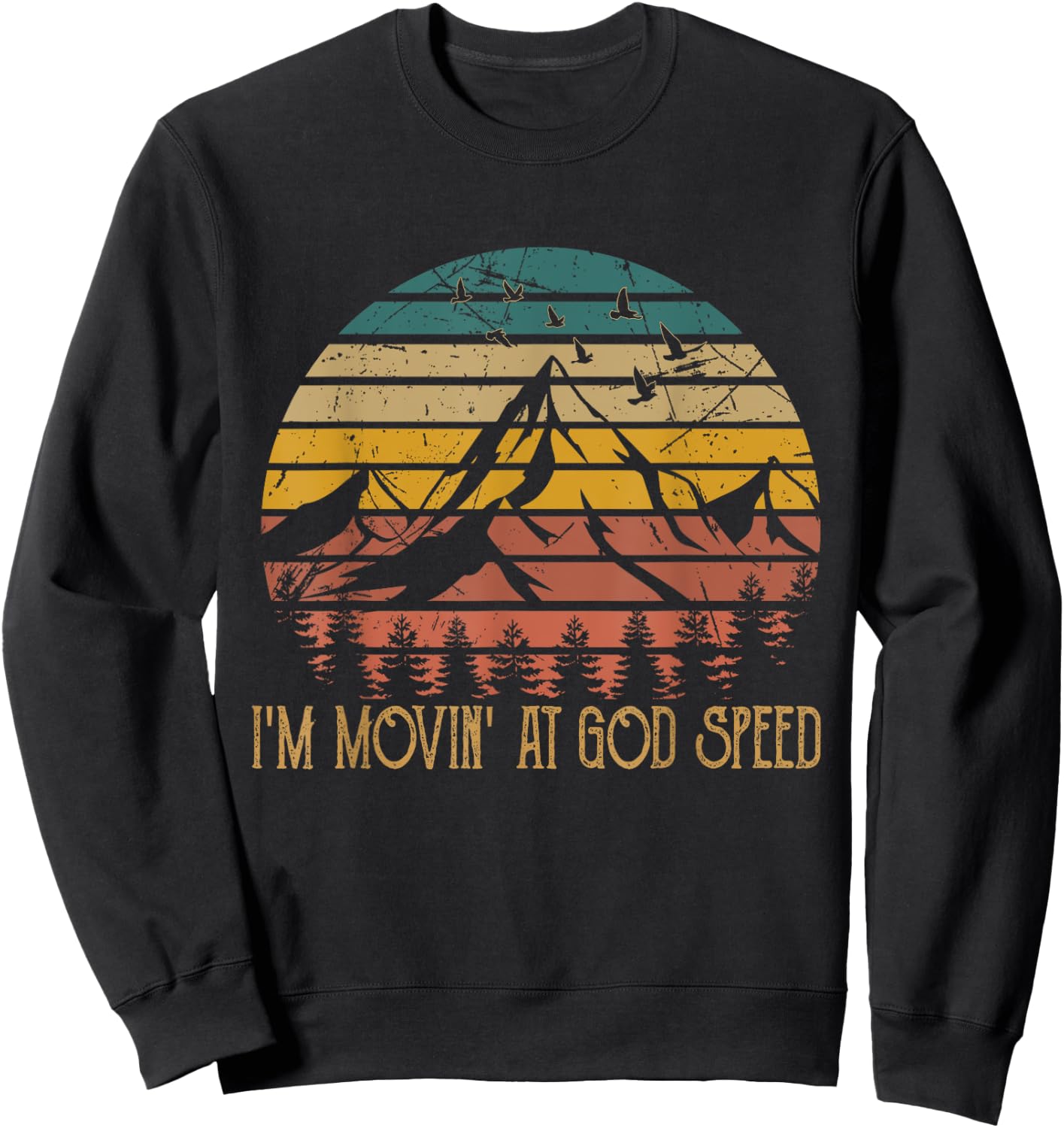 I'm Moving At God Speed Quotes Music Vintage Cowgirl Western Sweatshirt - Sweatshirt | Black