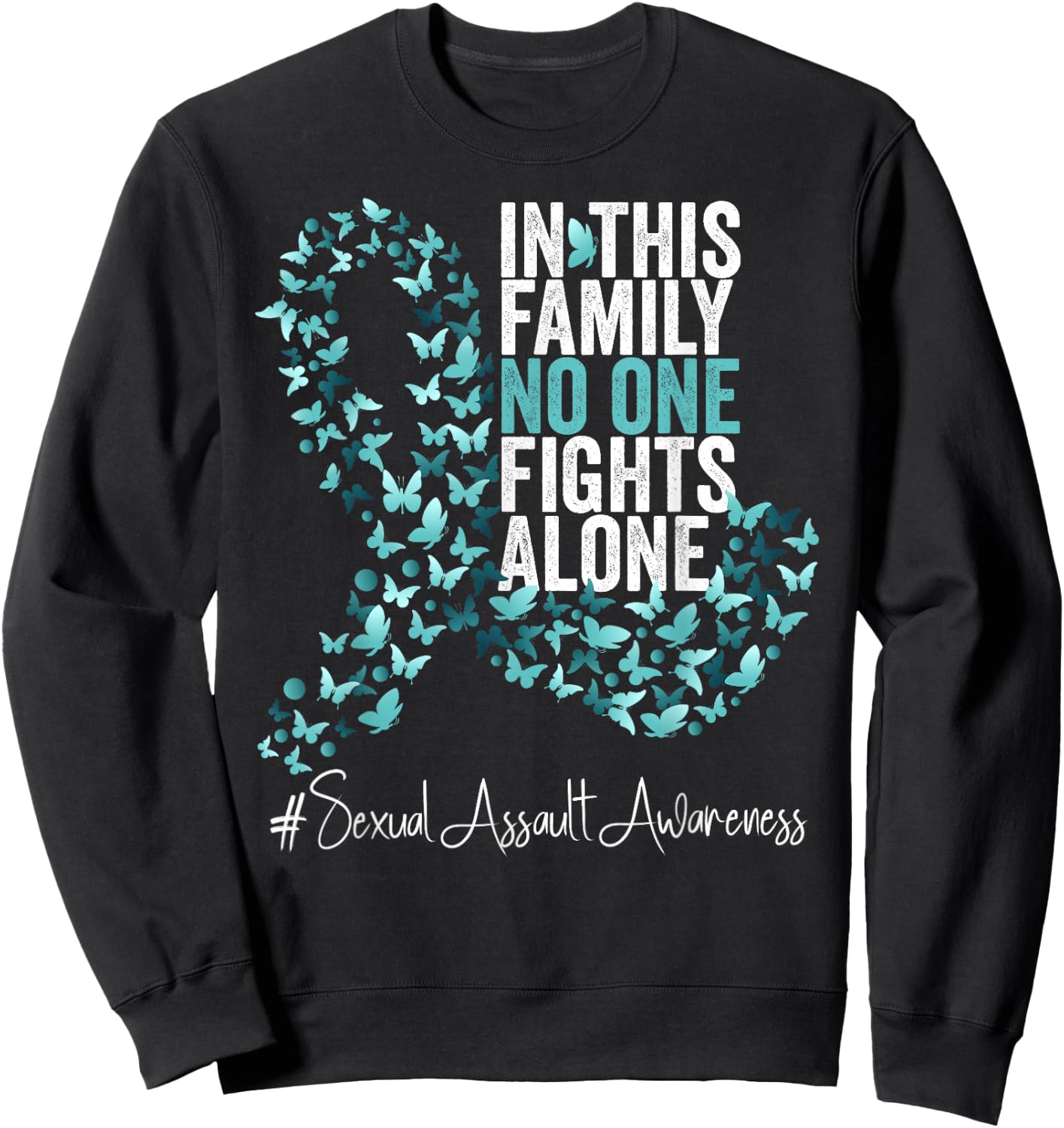 Sexual Assault Awareness Month Teal Ribbon Sweatshirt - Sweatshirt | Black