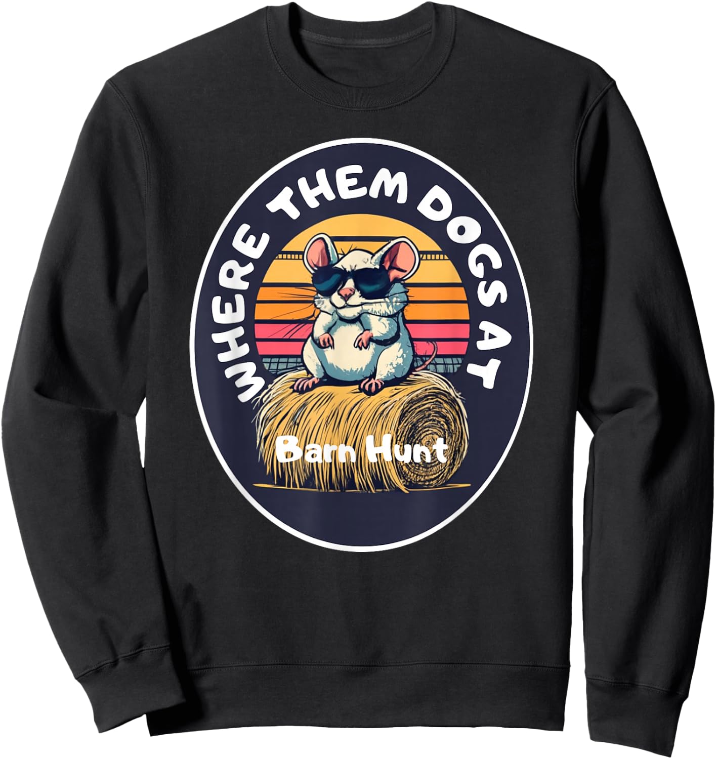 Funny Barn Hunt - cute rat with sunglasses looking for dogs Sweatshirt - Sweatshirt | Black