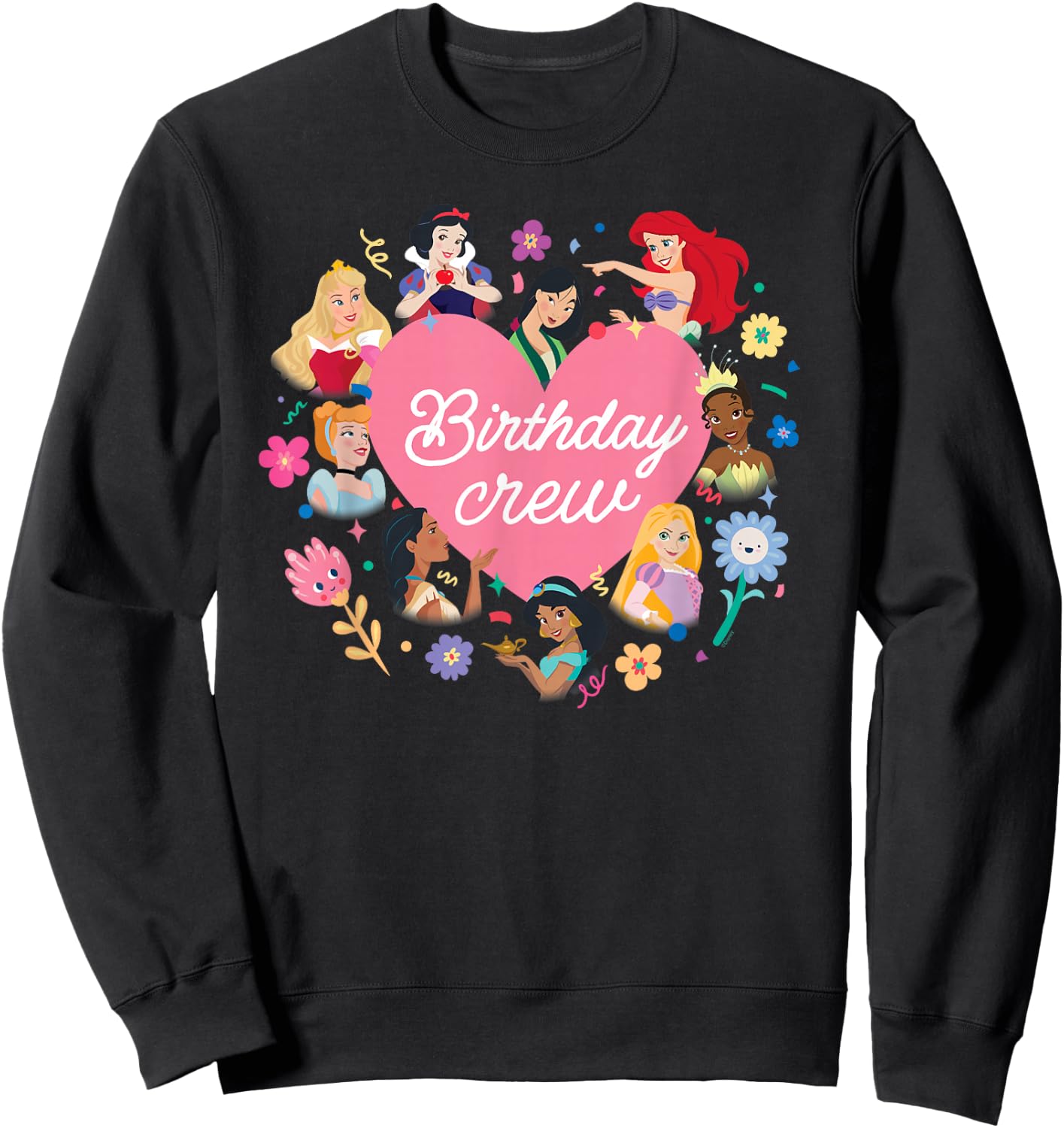 Disney Princess Heart Flowers Friends & Family Birthday Crew Sweatshirt - Sweatshirt | Black