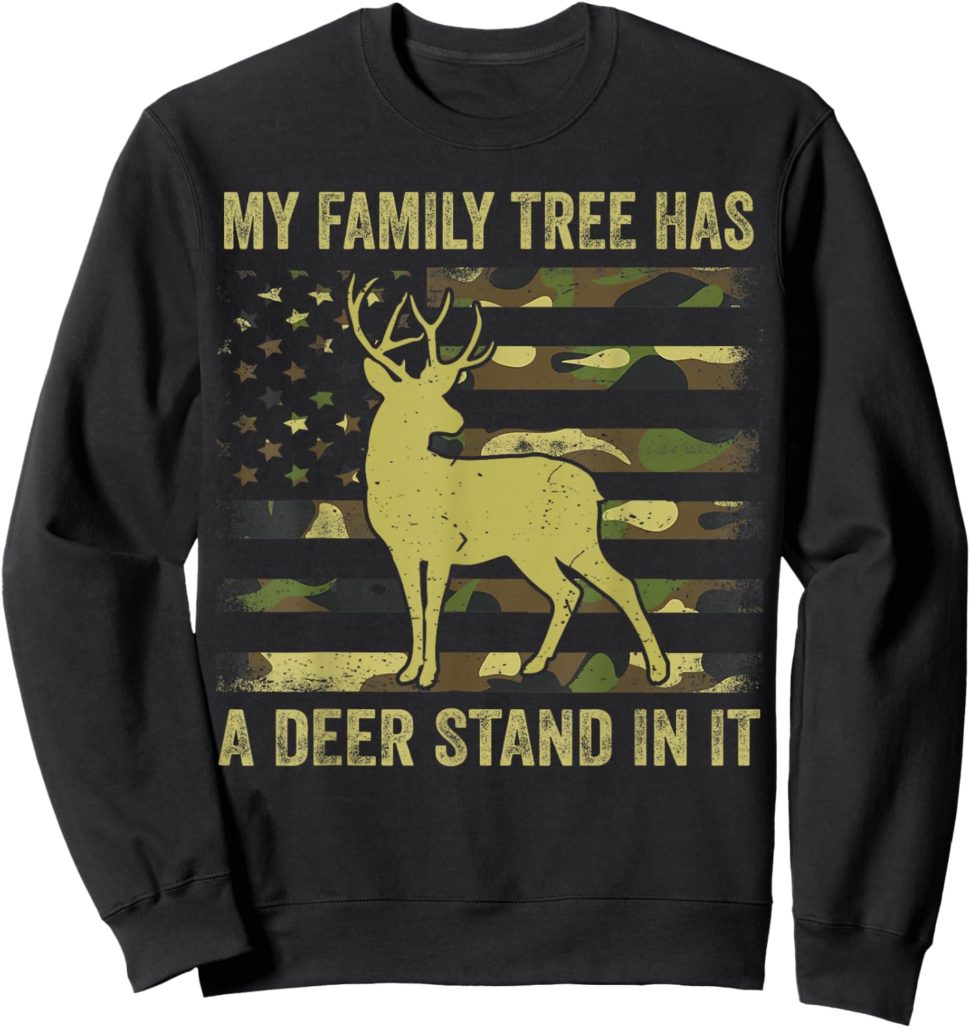 Men's Camo Deer Hunting Dad Jokes Family Tree Has Deer Stand Sweatshirt - Sweatshirt | Black