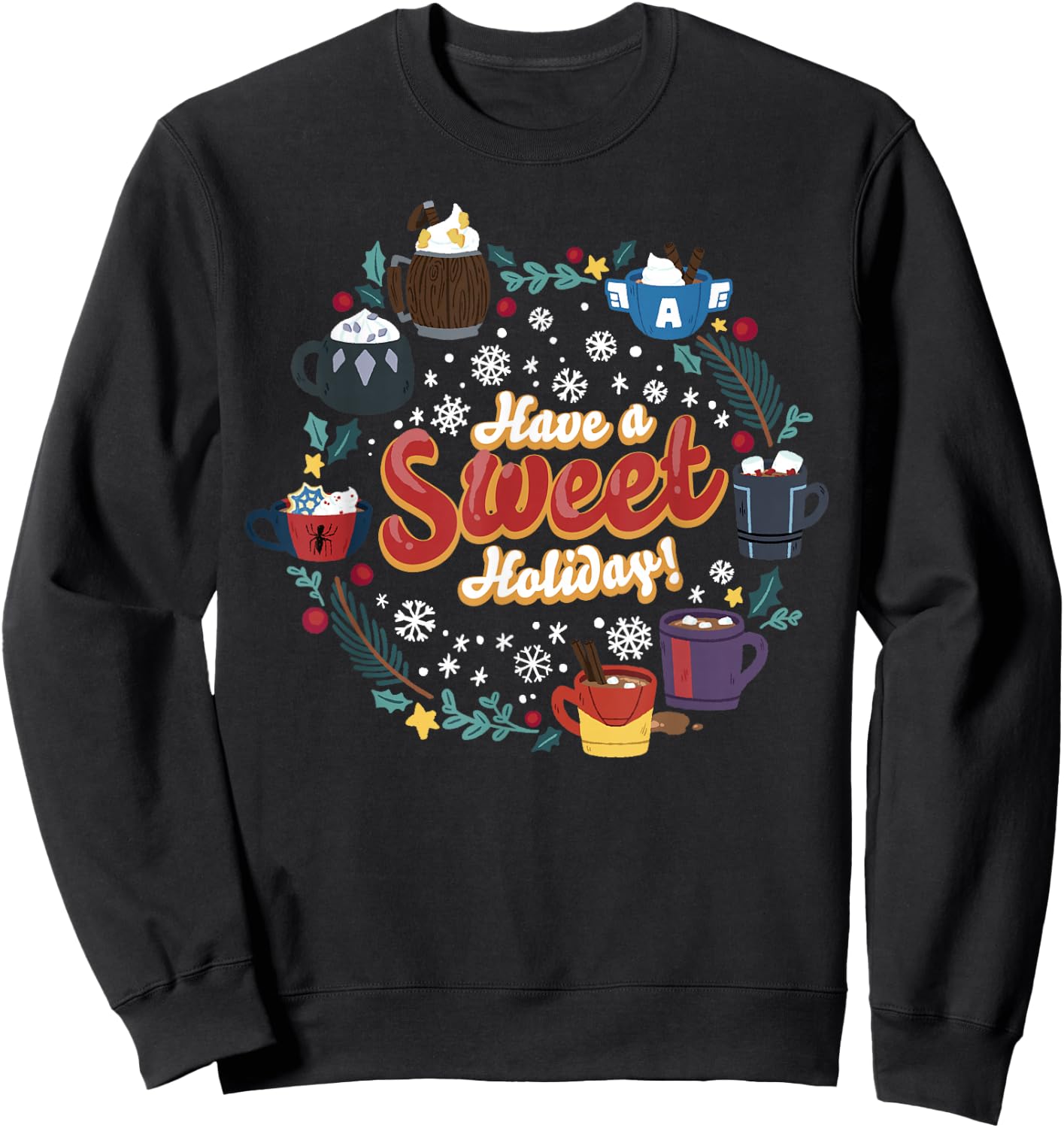 Marvel Avengers Christmas Hot Chocolate Have a Sweet Holiday Sweatshirt - Sweatshirt | Black