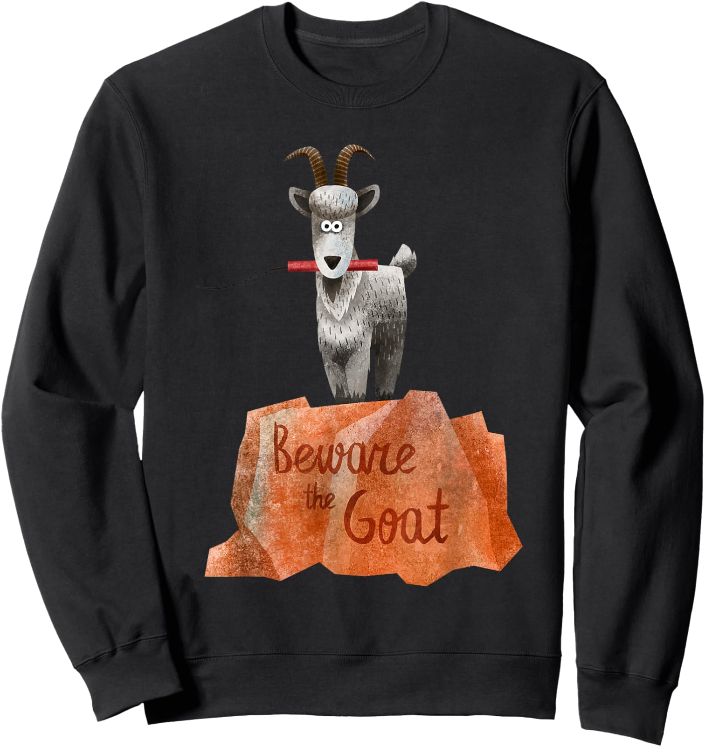Beware the Goat on that big thunder mountain railroad Sweatshirt - Sweatshirt | Black