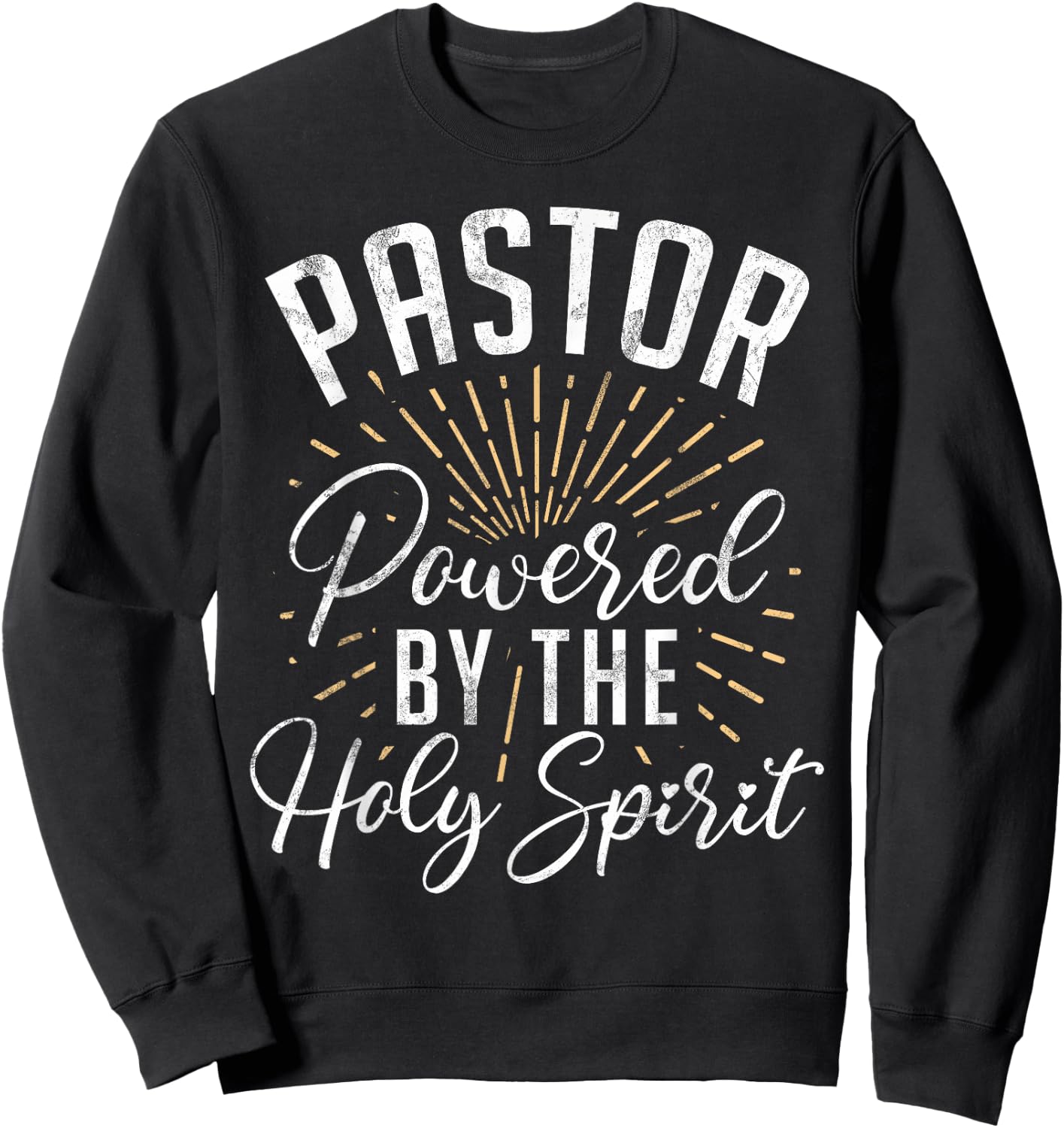 Pastor Powered by The Holy Spirit Pastor Sweatshirt - Sweatshirt | Black