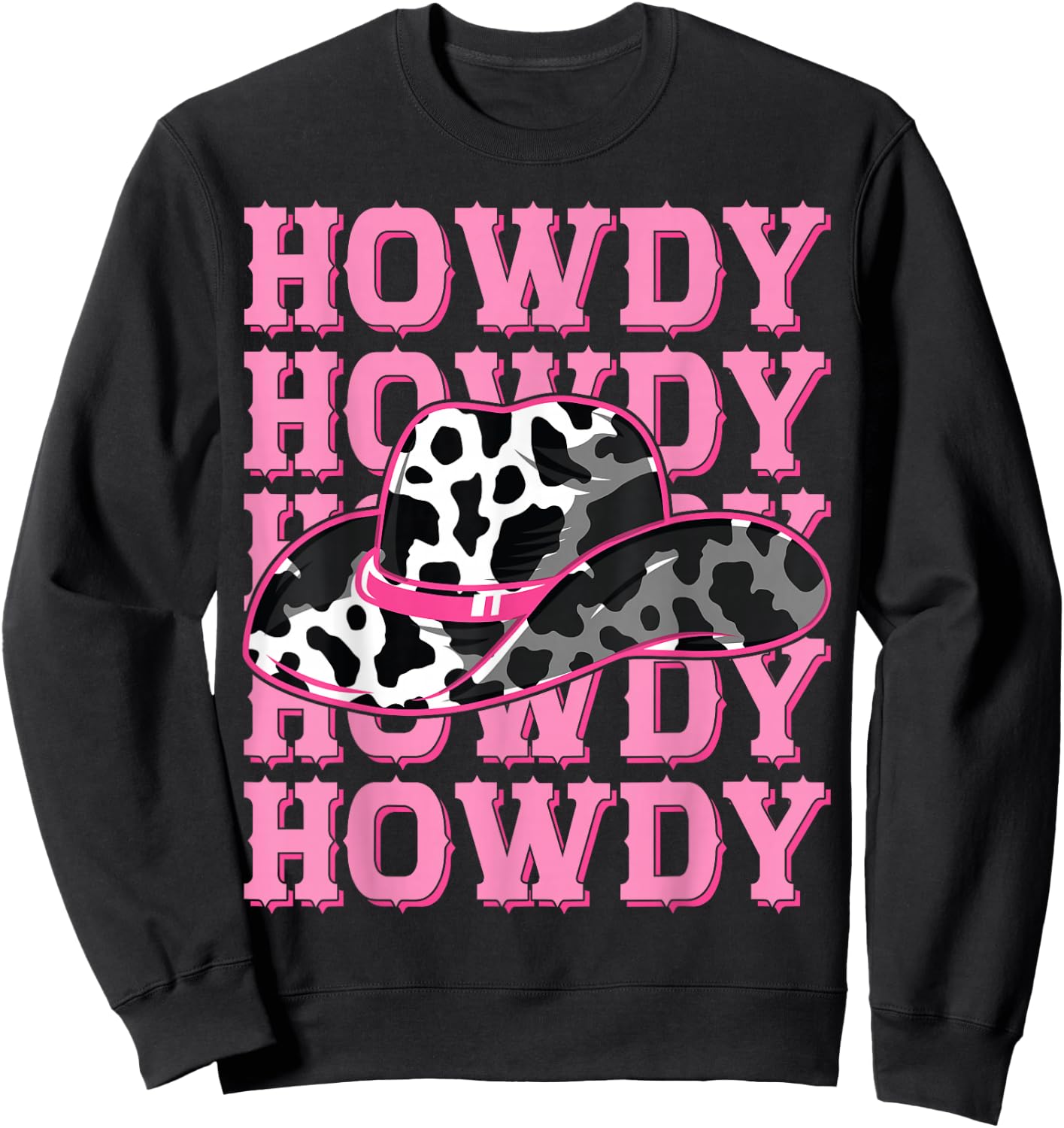 HOWDY - Country Southern Western Pink Texas Cow pattern Sweatshirt - Sweatshirt | Black