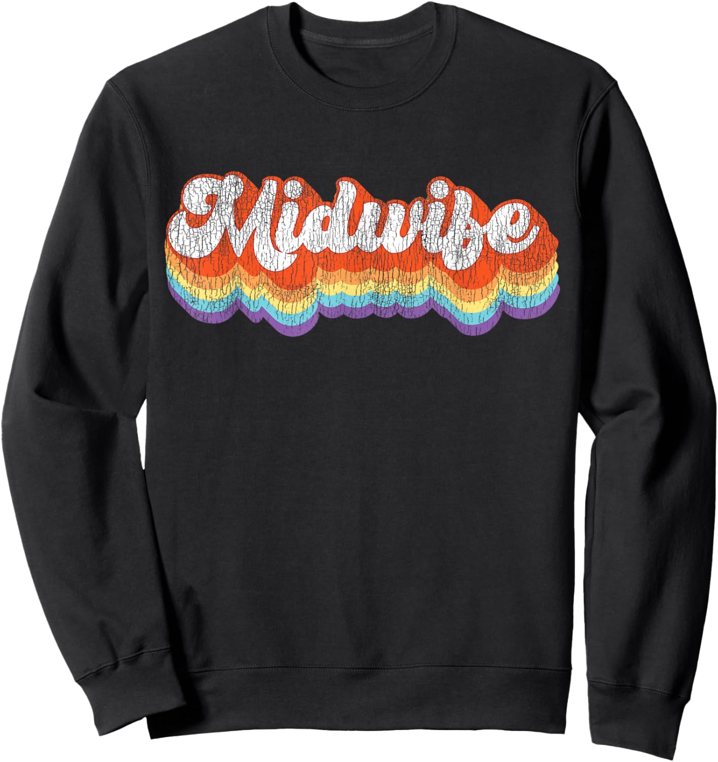 Nurse Midwife Birth Worker Retro Vintage Midwife Sweatshirt - Sweatshirt | Black